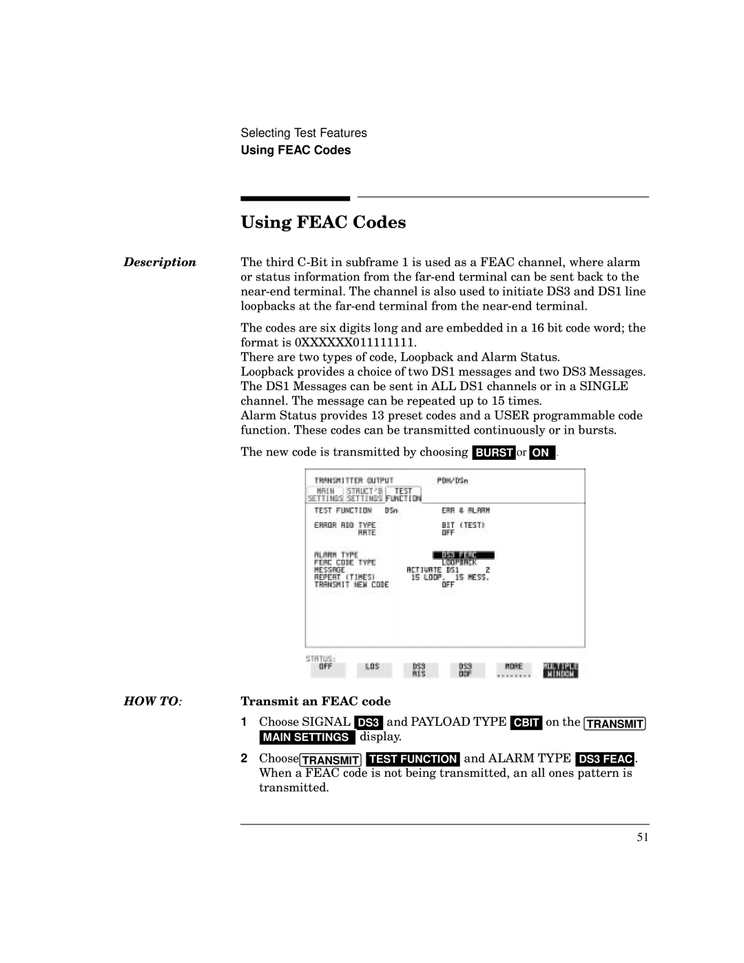 HP BER 718 37718A manual Using Feac Codes, HOW to Transmit an Feac code 