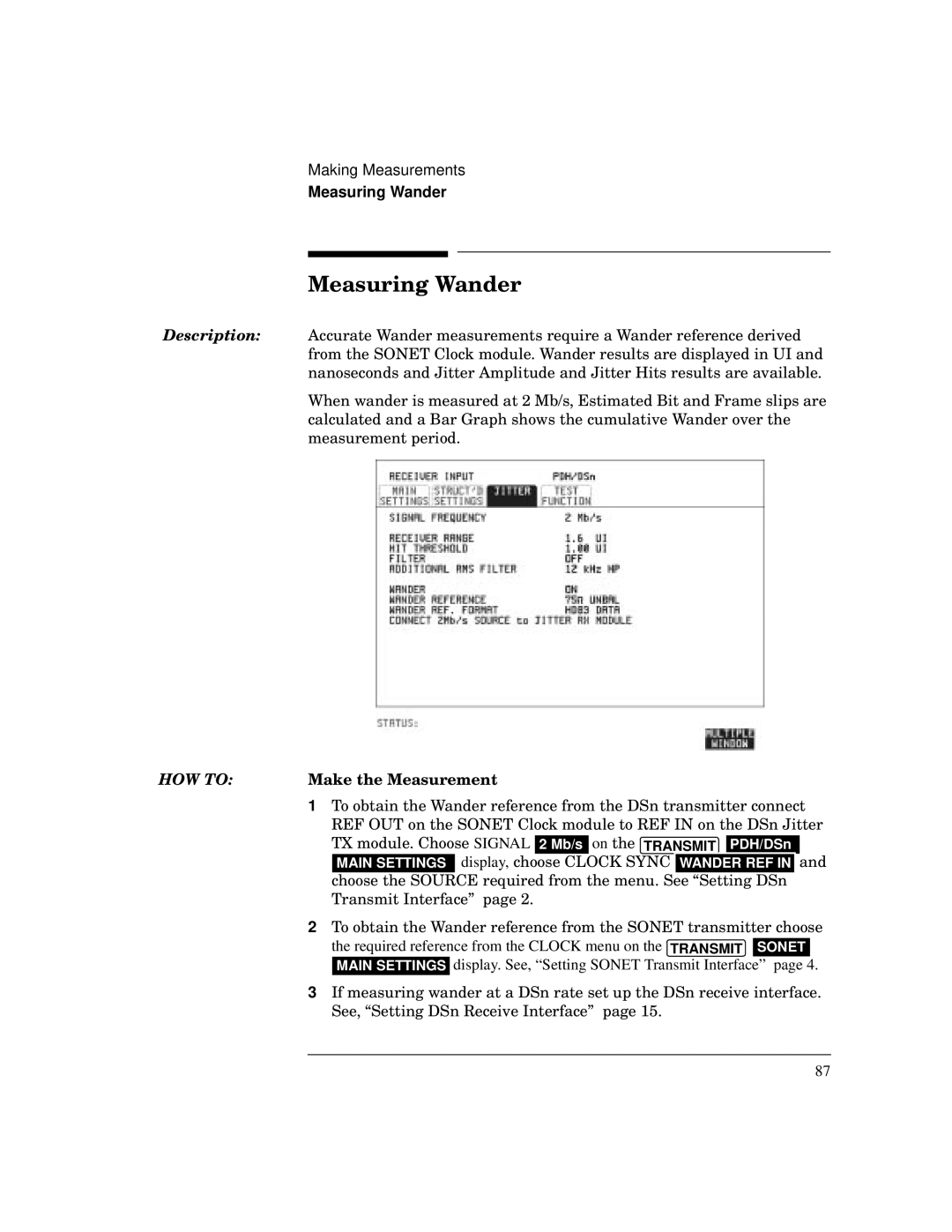 HP BER 718 37718A manual Measuring Wander, HOW to Make the Measurement 