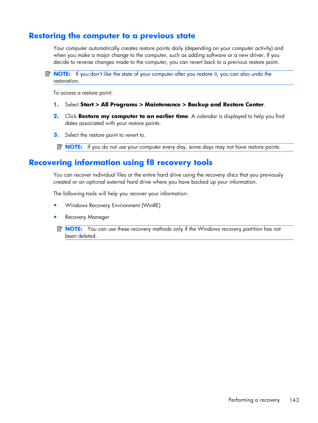 HP FN010UTABA, BJ840USABA manual Restoring the computer to a previous state, Recovering information using f8 recovery tools 