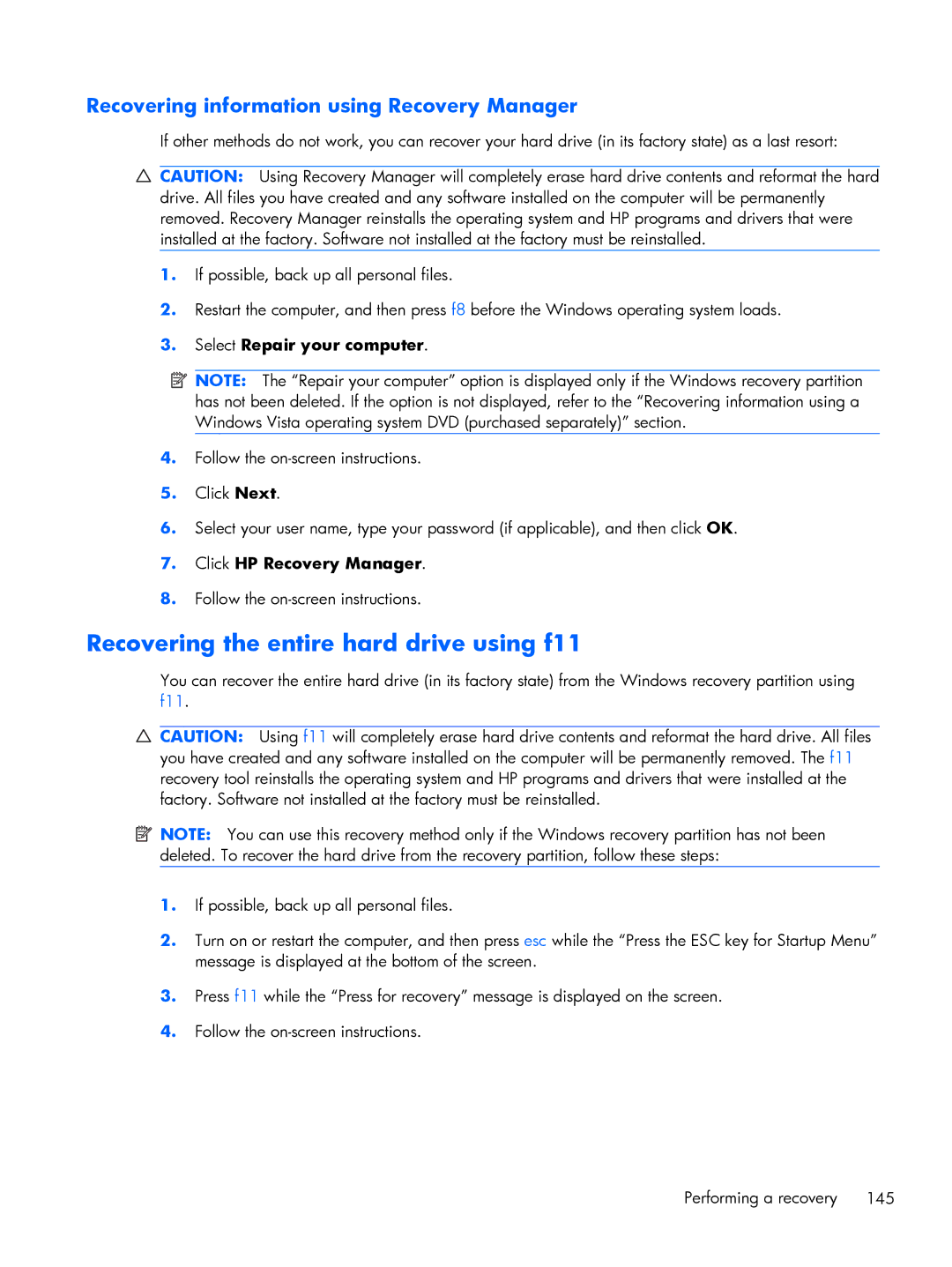 HP FN010UTABA, BJ840USABA manual Recovering the entire hard drive using f11, Recovering information using Recovery Manager 