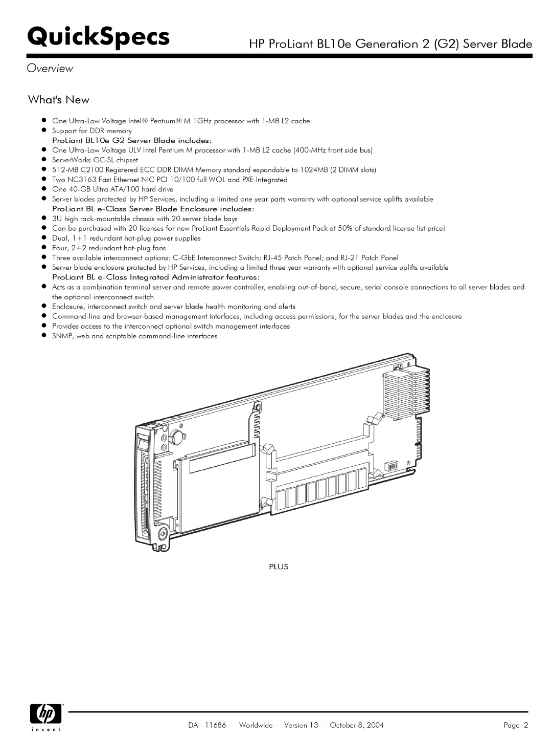 HP manual Whats New, ProLiant BL10e G2 Server Blade includes, ProLiant BL e-Class Server Blade Enclosure includes 