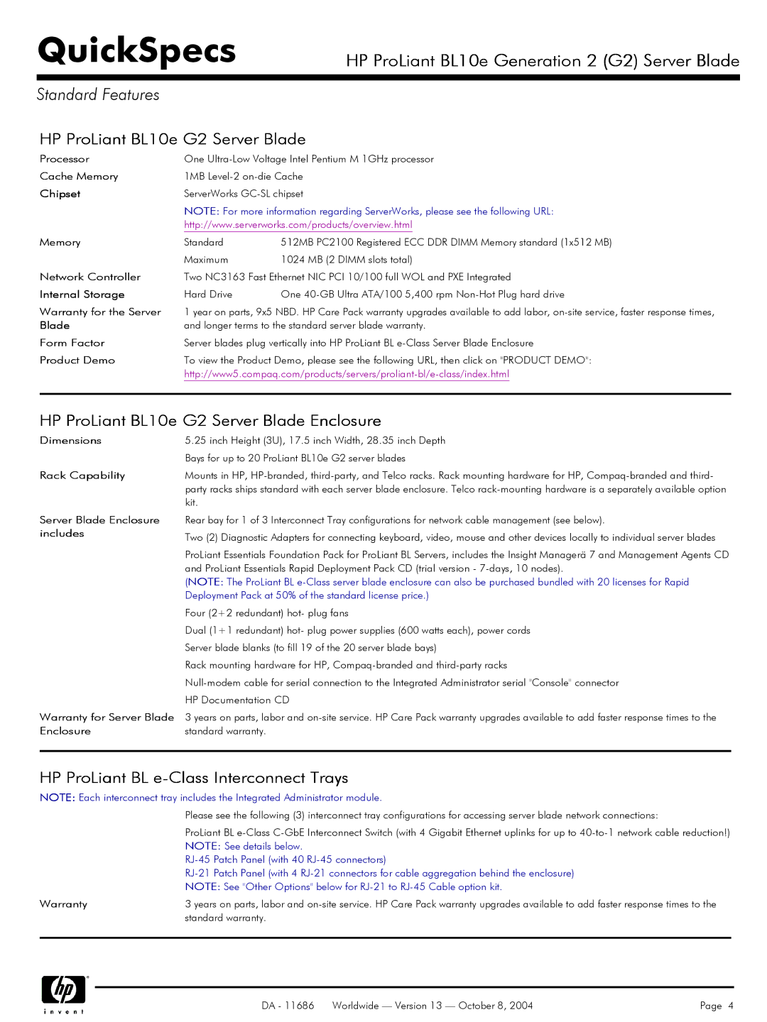 HP manual Standard Features, HP ProLiant BL10e G2 Server Blade Enclosure, HP ProLiant BL e-Class Interconnect Trays 