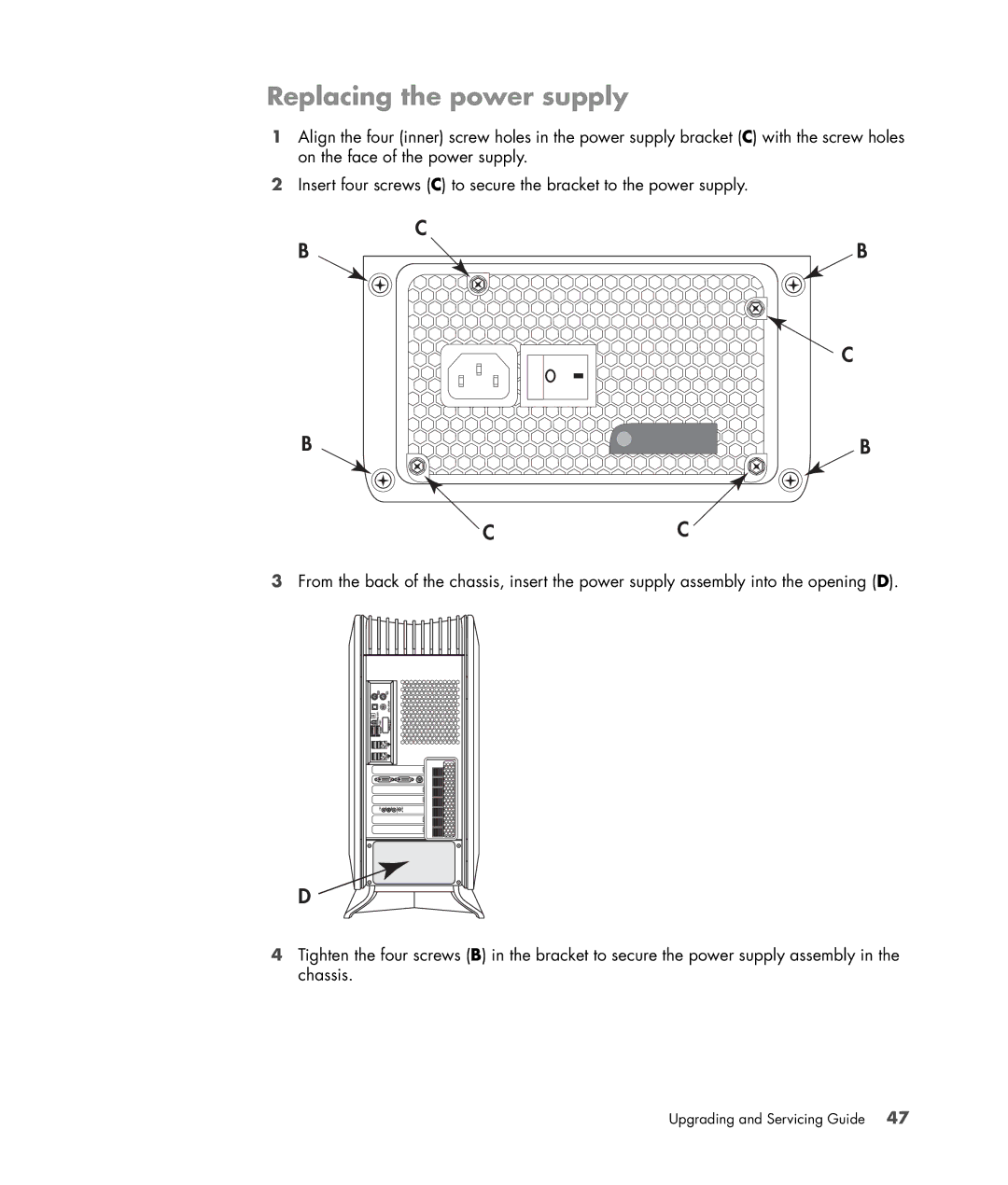 HP Blackbird 002-01A Gaming System, Blackbird 002-21A Gaming System manual Replacing the power supply 