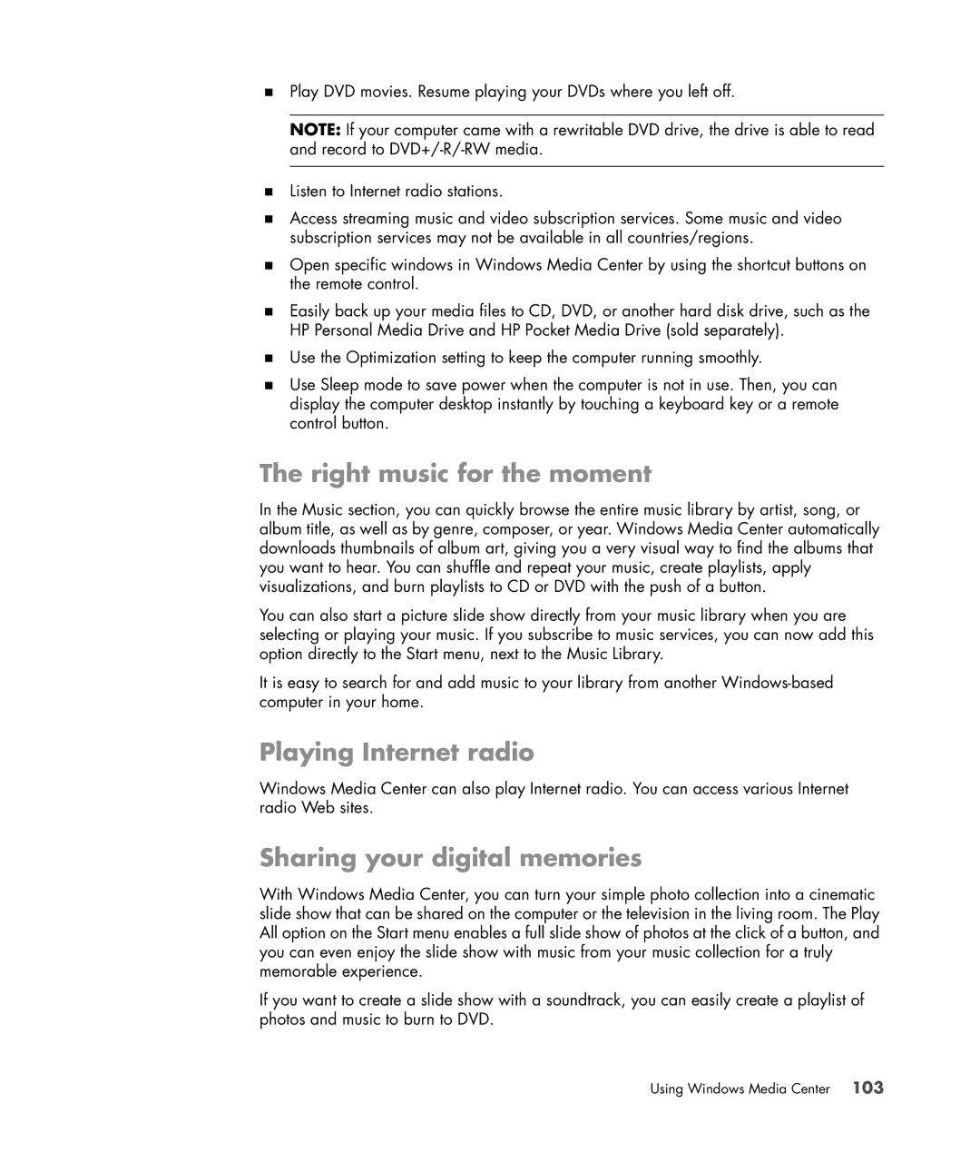 HP Blackbird 002-01A Gaming System manual Right music for the moment, Playing Internet radio, Sharing your digital memories 