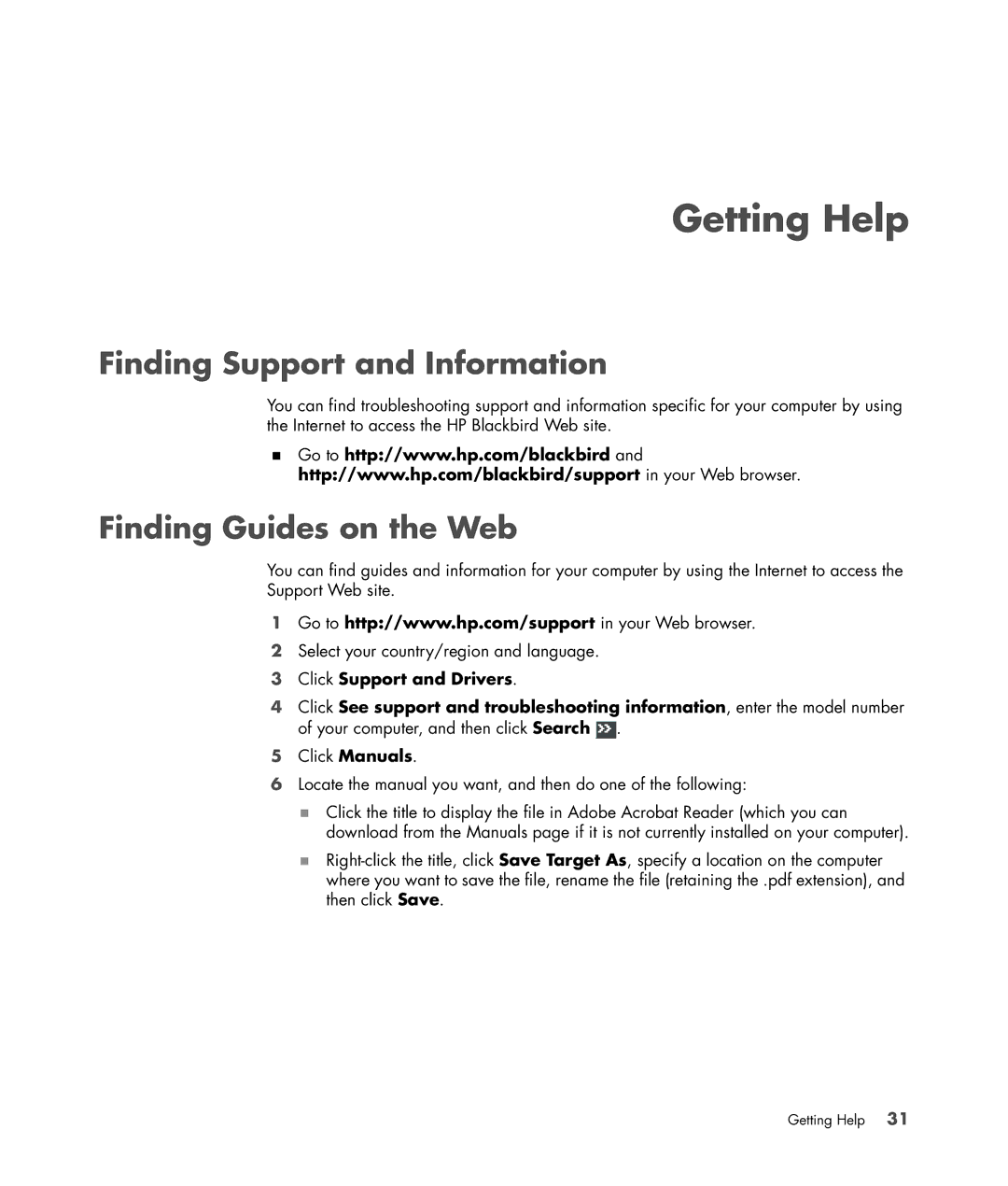 HP Blackbird 002-01A Gaming System manual Getting Help, Finding Support and Information, Finding Guides on the Web 