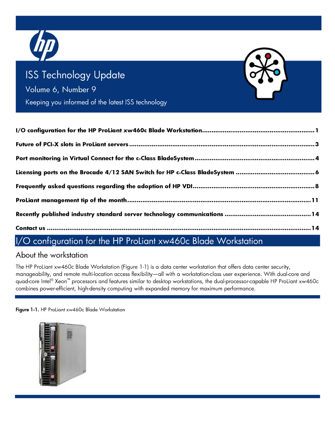 HP blade xw460c blade manual Configuration for the HP ProLiant xw460c Blade Workstation, About the workstation 