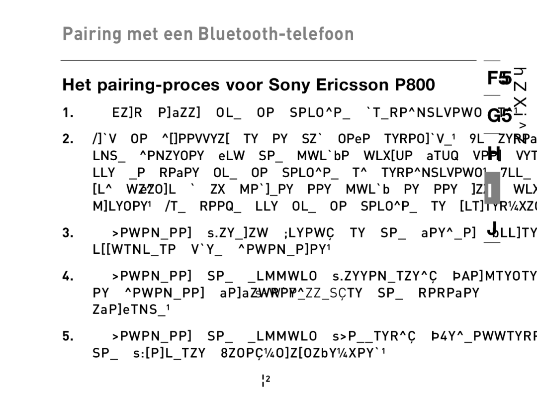 HP Bluetooth Hands-Free Headset F8T061ea manual Het pairing-proces voor Sony Ericsson P800 