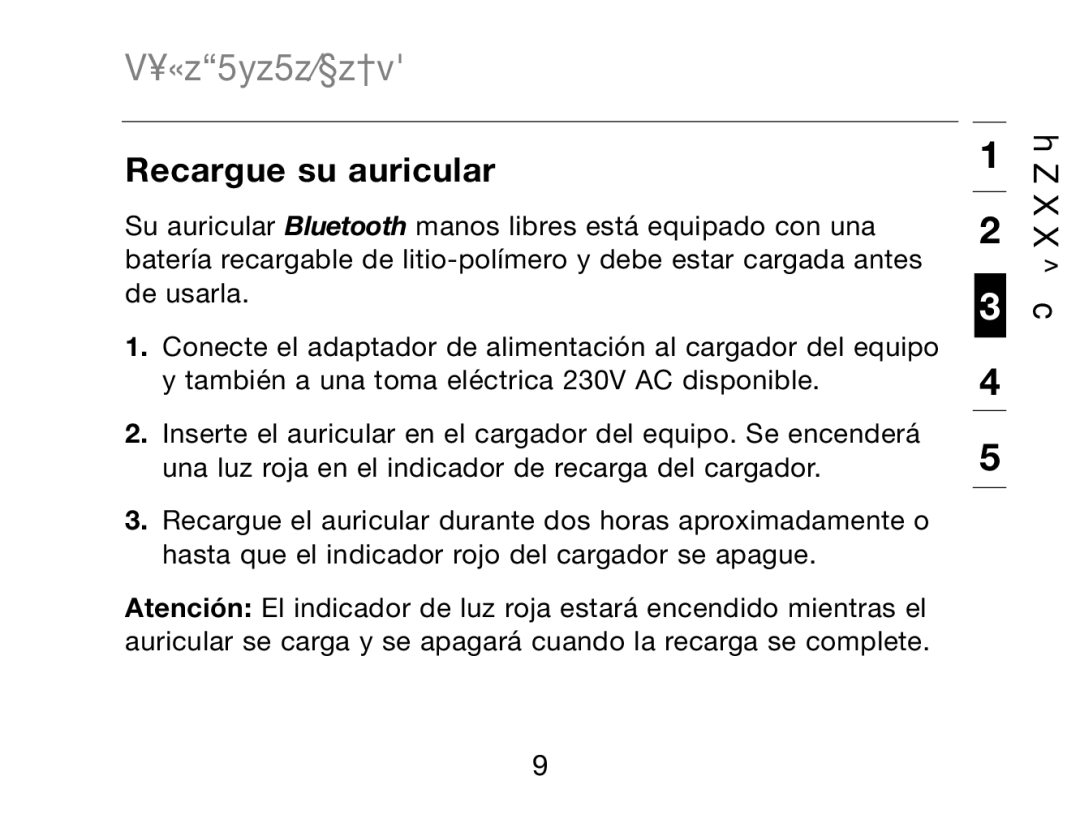 HP Bluetooth Hands-Free Headset F8T061ea manual Antes de empezar, Recargue su auricular 