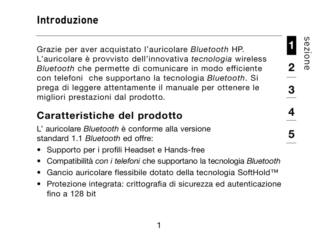 HP Bluetooth Hands-Free Headset F8T061ea manual Introduzione, Caratteristiche del prodotto 