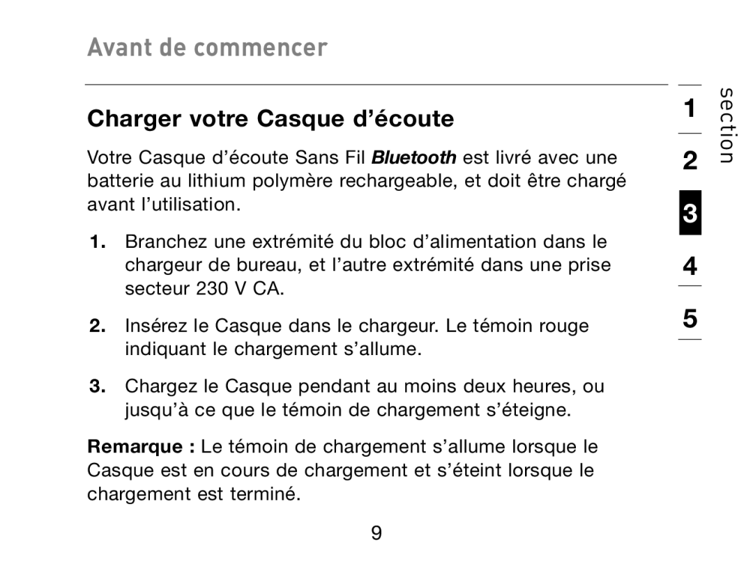 HP Bluetooth Hands-Free Headset F8T061ea manual Avant de commencer, Charger votre Casque d’écoute 