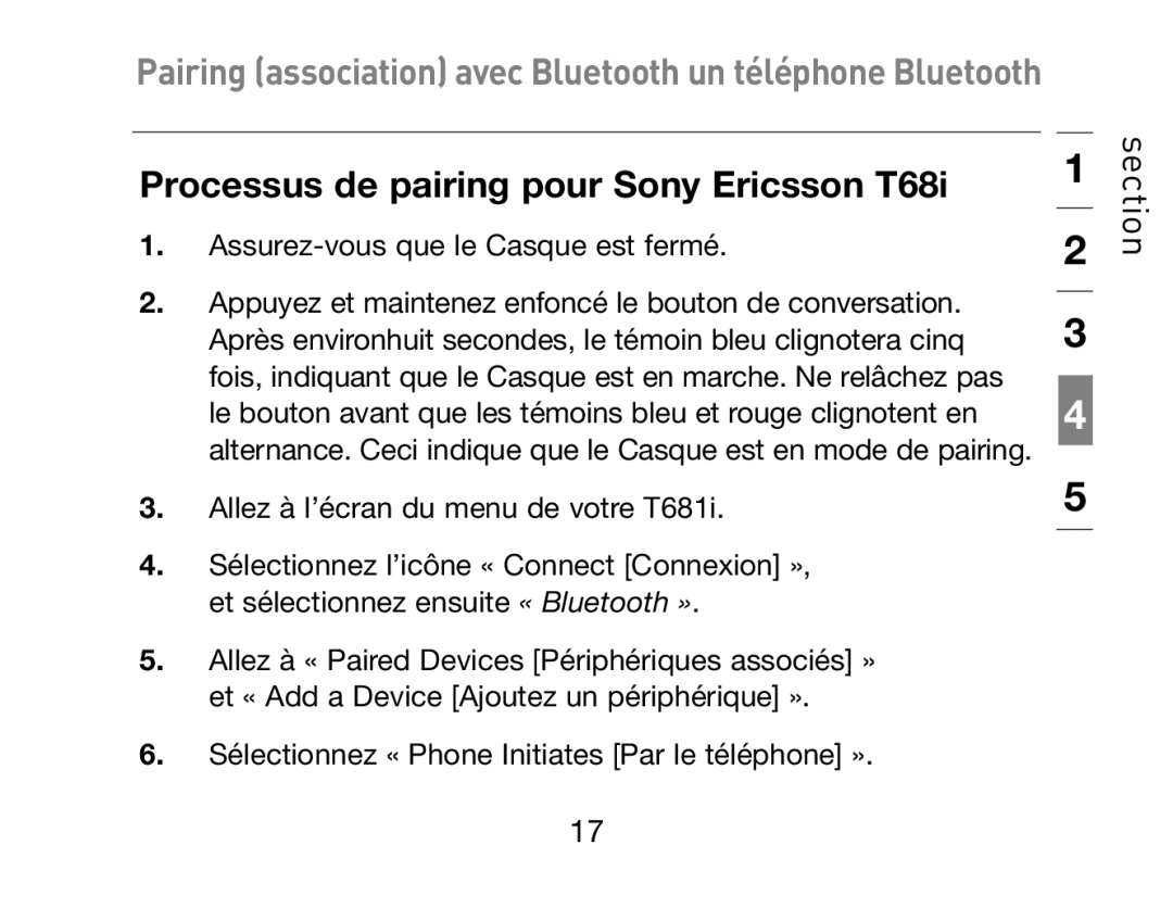 HP Bluetooth Hands-Free Headset F8T061ea manual Processus de pairing pour Sony Ericsson T68i 