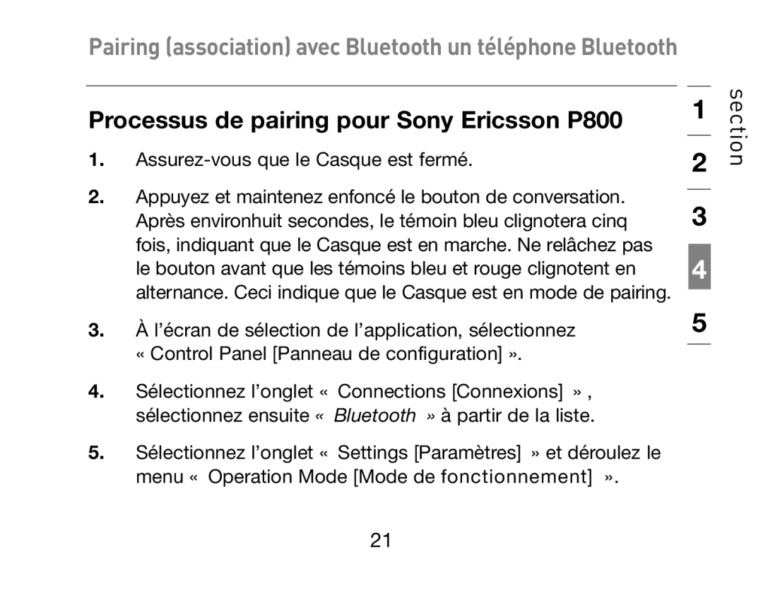 HP Bluetooth Hands-Free Headset F8T061ea manual Processus de pairing pour Sony Ericsson P800 