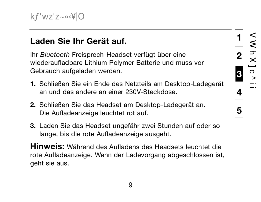 HP Bluetooth Hands-Free Headset F8T061ea manual Vorbereitung, Laden Sie Ihr Gerät auf 