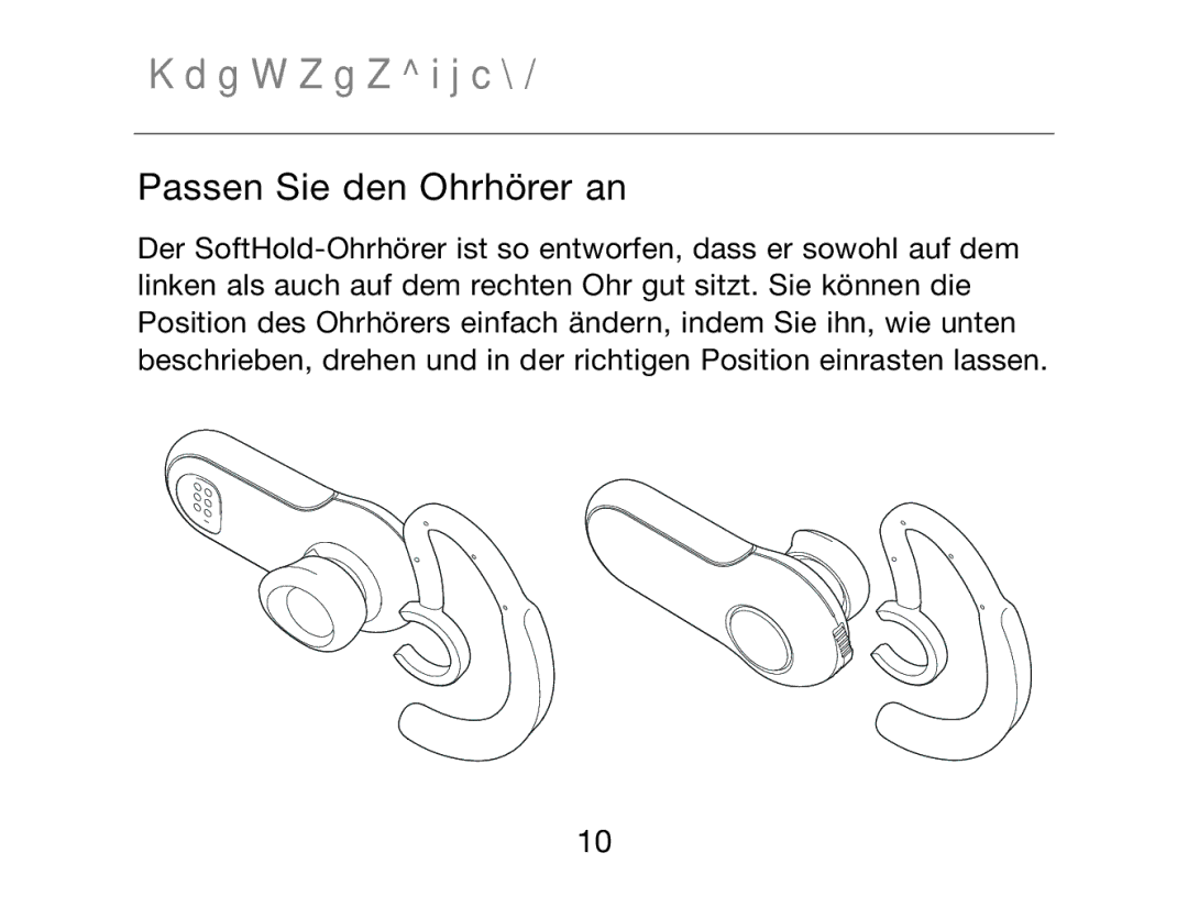 HP Bluetooth Hands-Free Headset F8T061ea manual Passen Sie den Ohrhörer an 