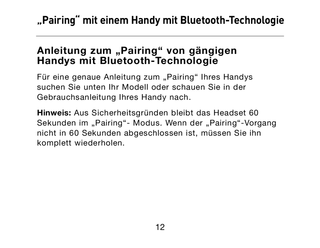 HP Bluetooth Hands-Free Headset F8T061ea manual „Pairing mit einem Handy mit Bluetooth-Technologie 