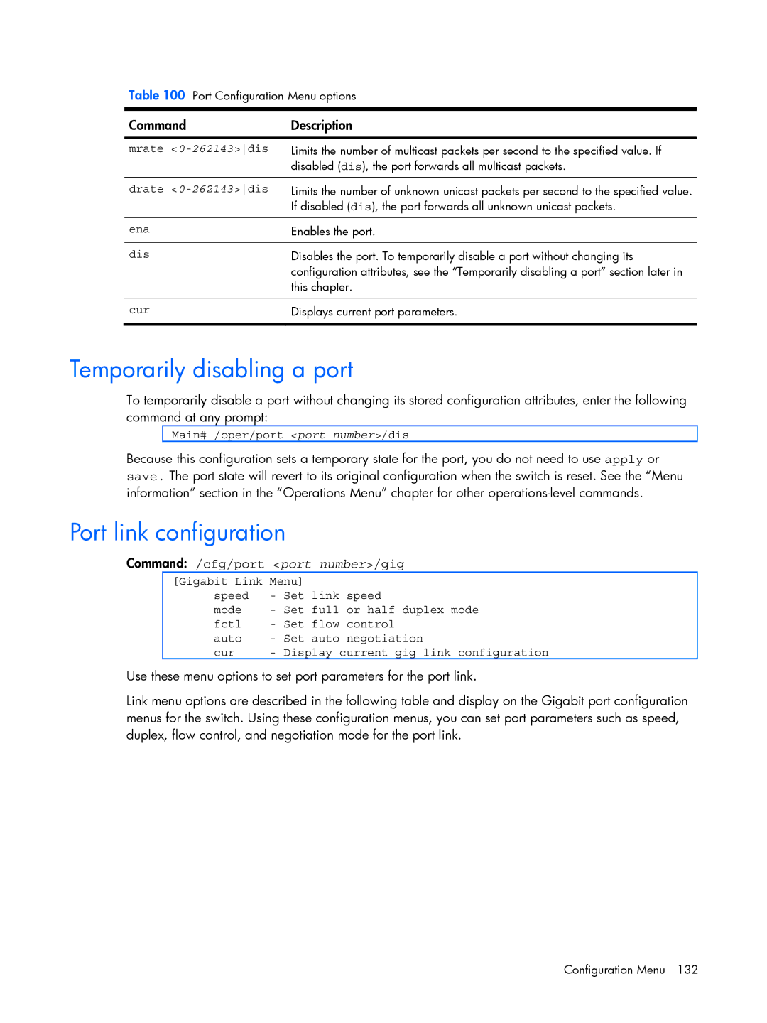 HP BMD00022 manual Temporarily disabling a port, Port link configuration, Command /cfg/port port number/gig 