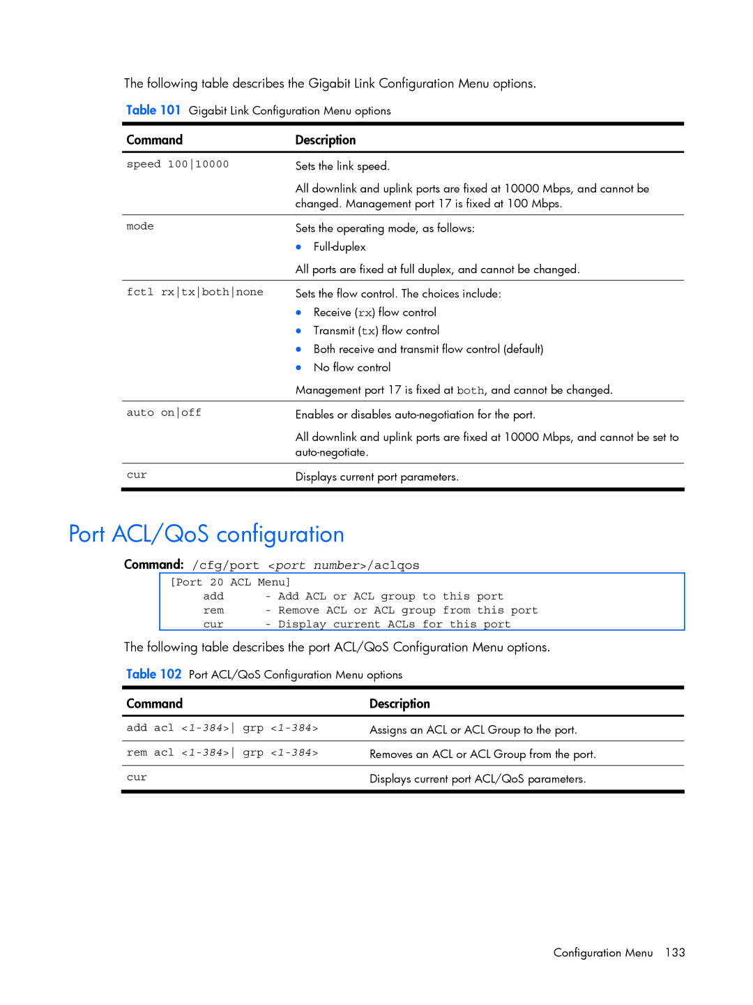 HP BMD00022 manual Port ACL/QoS configuration, Command /cfg/port port number/aclqos 