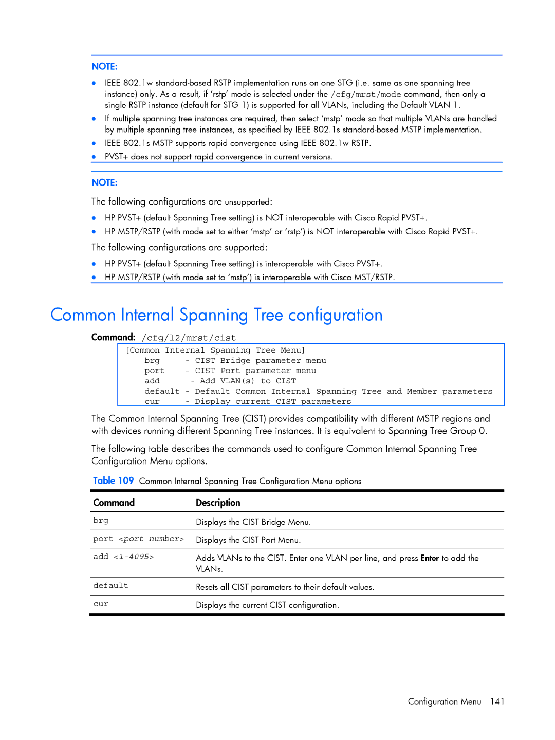 HP BMD00022 manual Common Internal Spanning Tree configuration, Following configurations are unsupported 