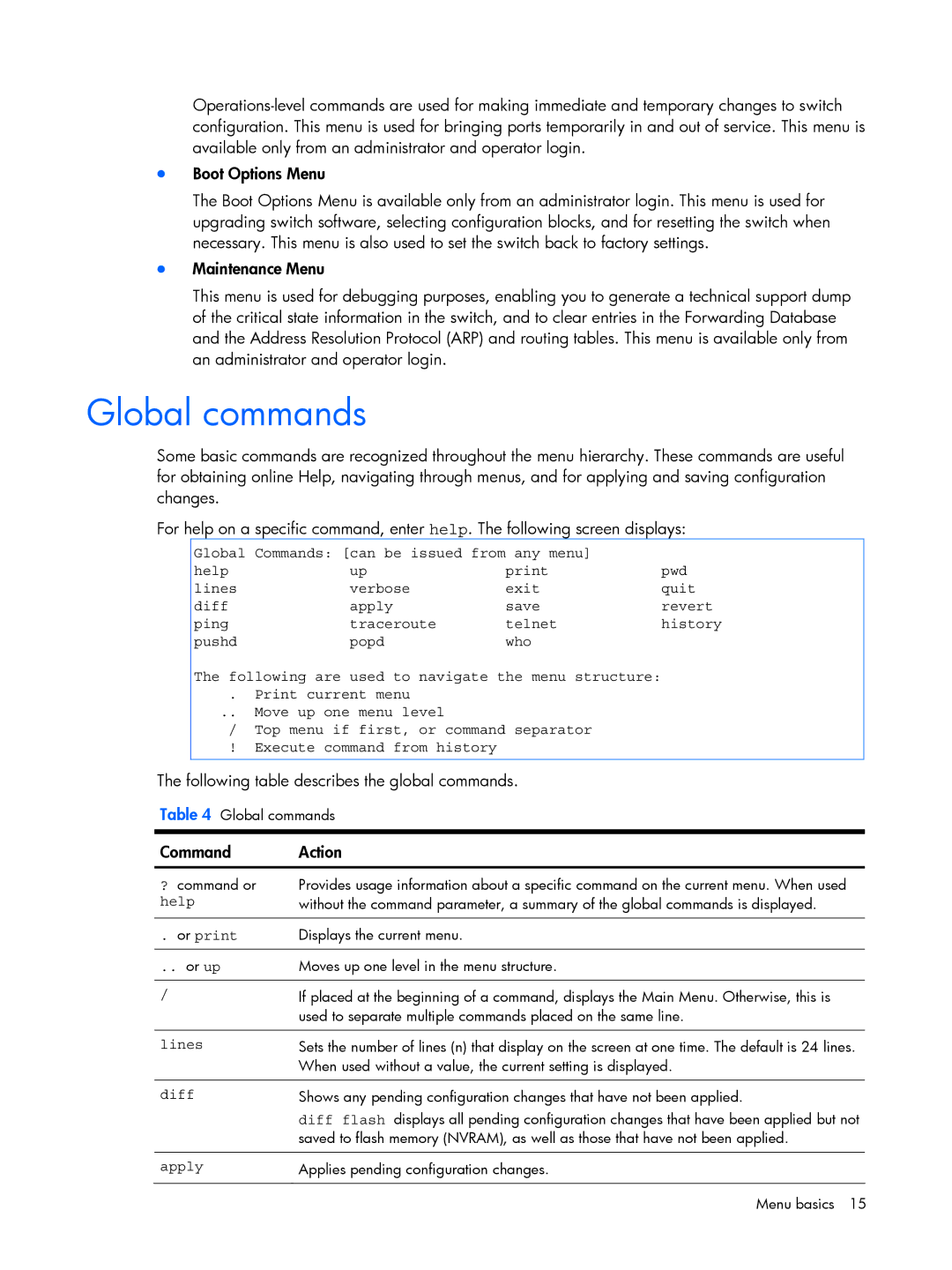 HP BMD00022 manual Global commands, Following table describes the global commands, Command Action, Or print, Or up 