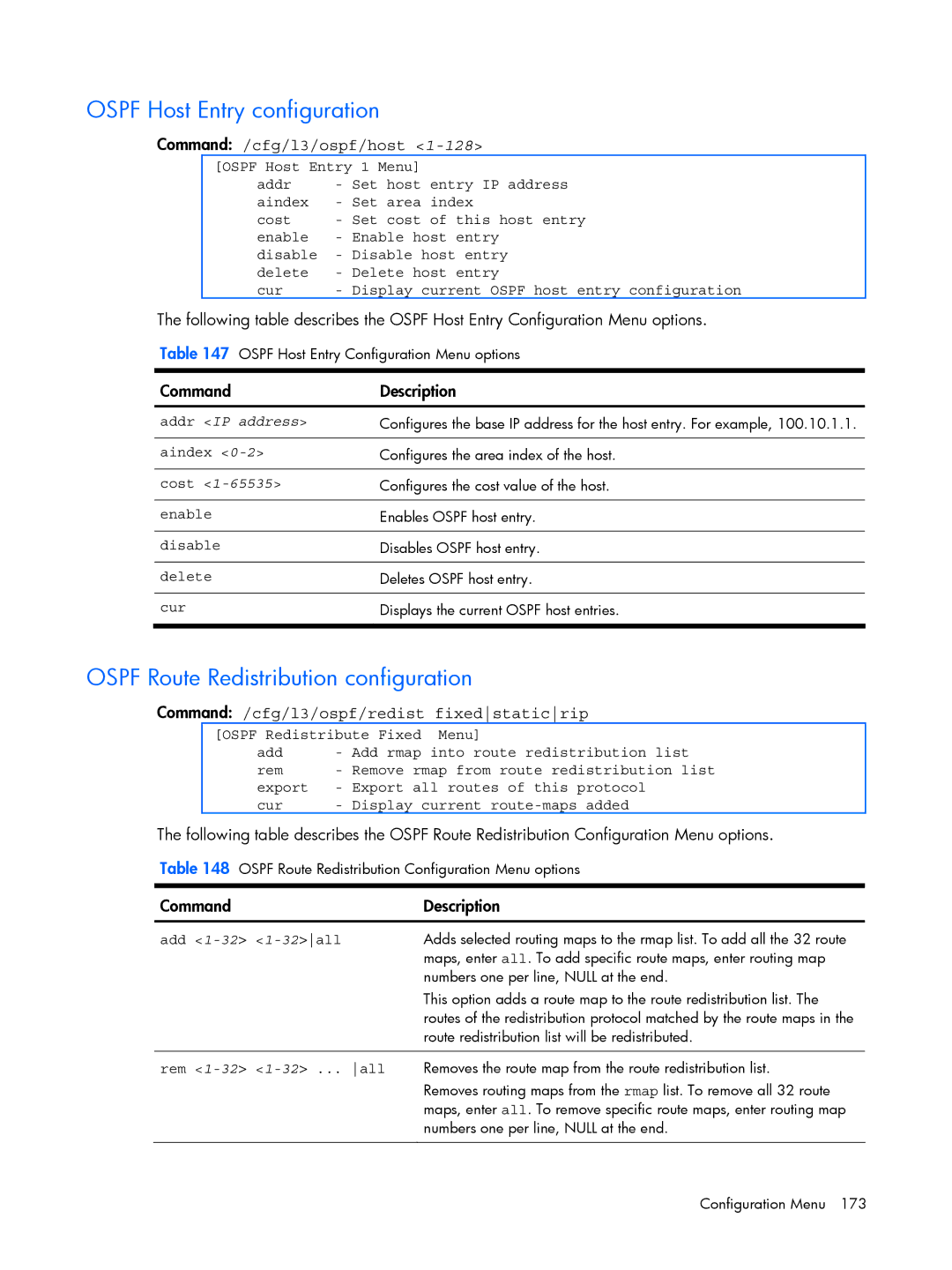 HP BMD00022 manual Ospf Host Entry configuration, Ospf Route Redistribution configuration, Command /cfg/l3/ospf/host 