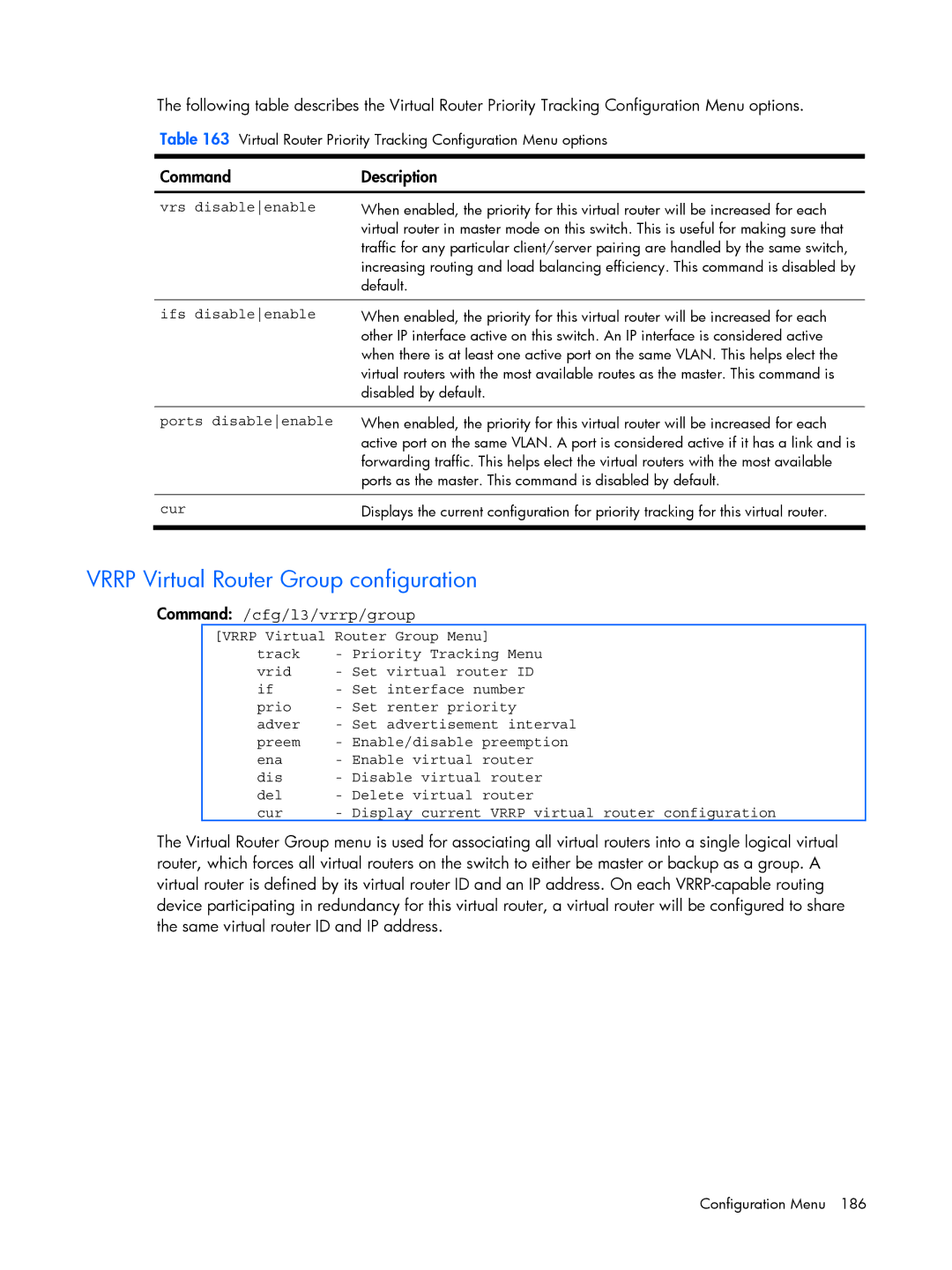 HP BMD00022 Vrrp Virtual Router Group configuration, Command /cfg/l3/vrrp/group, Vrs disableenable, Ifs disableenable 