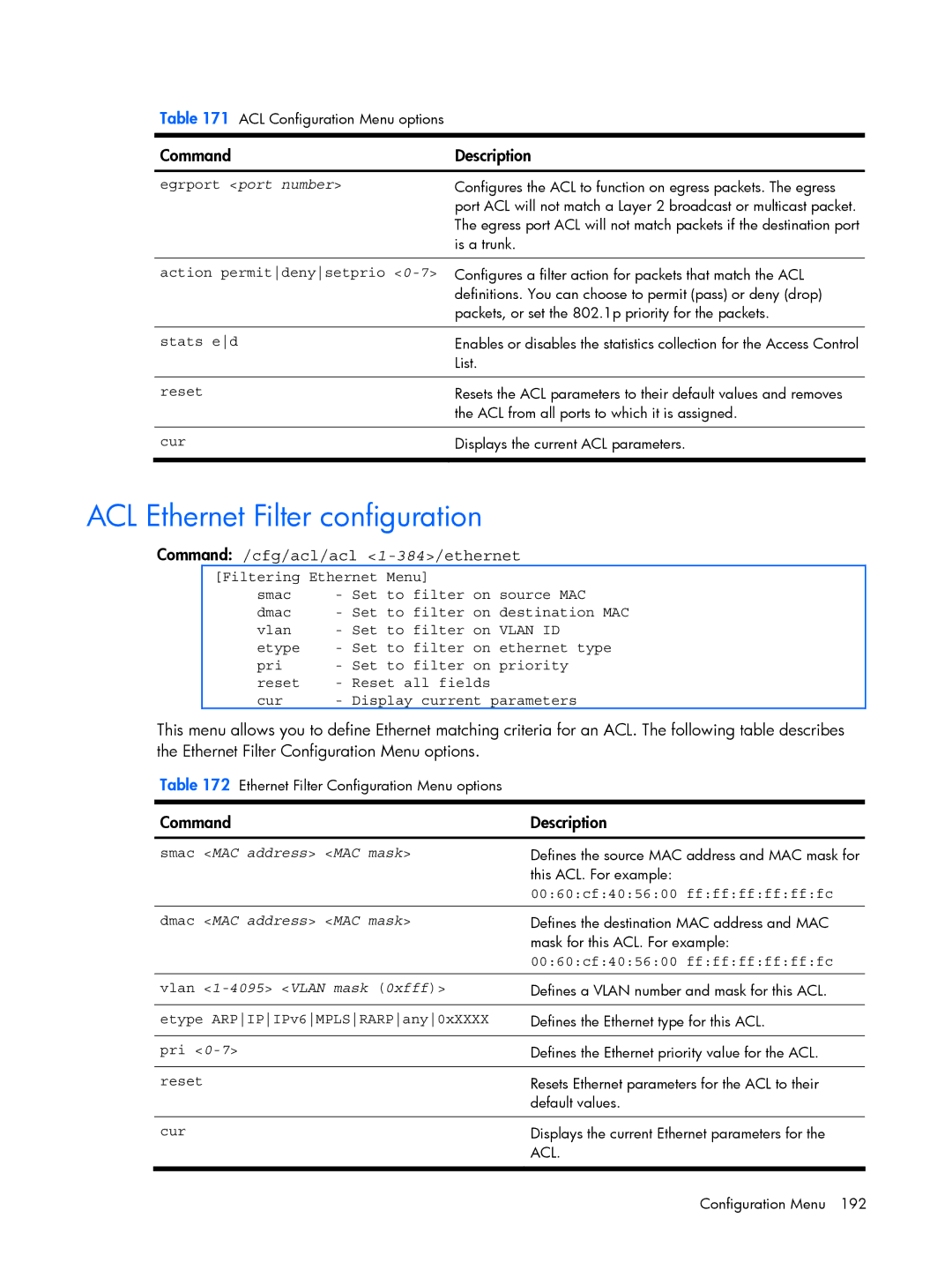 HP BMD00022 manual ACL Ethernet Filter configuration, Command /cfg/acl/acl 1-384/ethernet 