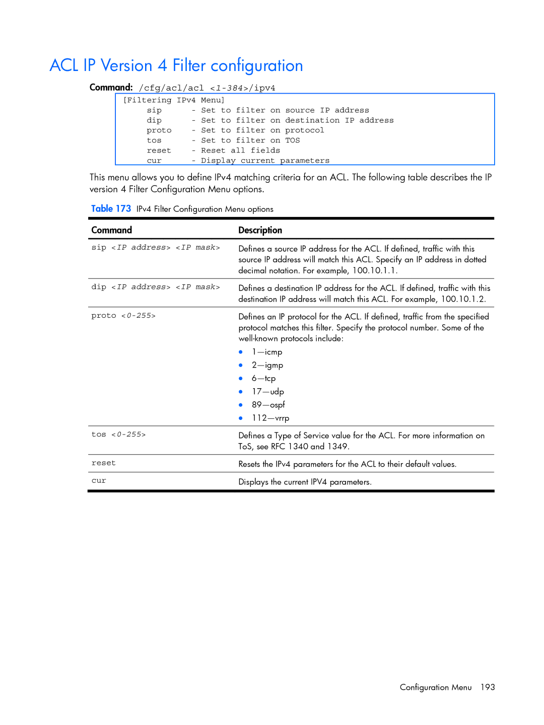 HP BMD00022 manual ACL IP Version 4 Filter configuration, Command /cfg/acl/acl 1-384/ipv4, Sip IP address IP mask 