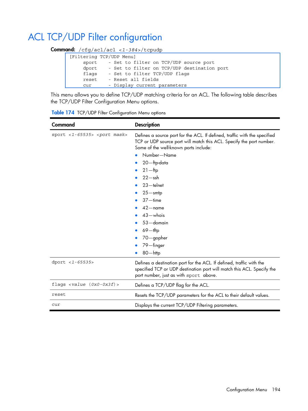 HP BMD00022 manual ACL TCP/UDP Filter configuration, Command /cfg/acl/acl 1-384/tcpudp, Filtering TCP/UDP Menu 