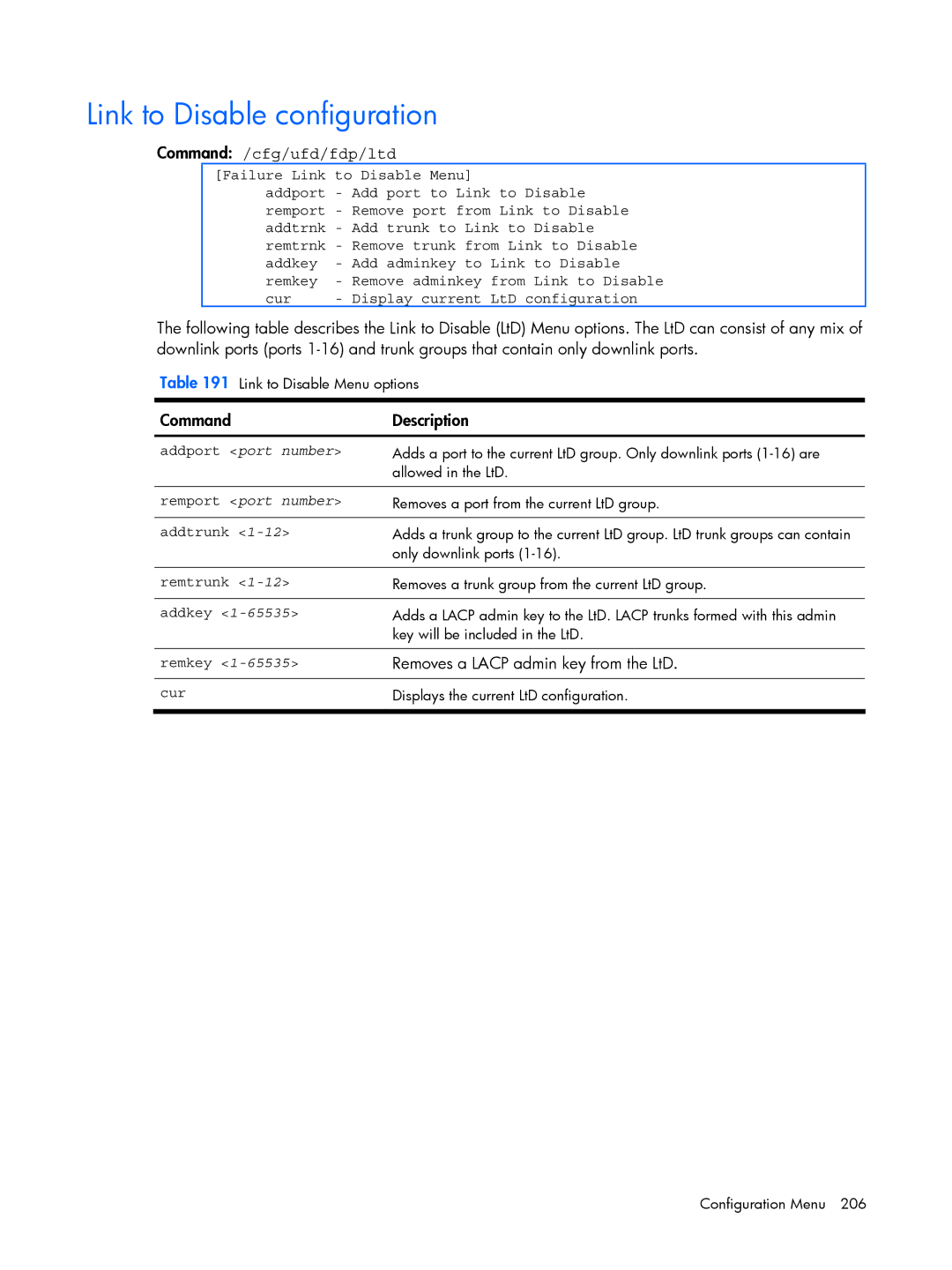 HP BMD00022 Link to Disable configuration, Addport port number Remport port number, Addtrunk, Remtrunk Addkey Remkey Cur 