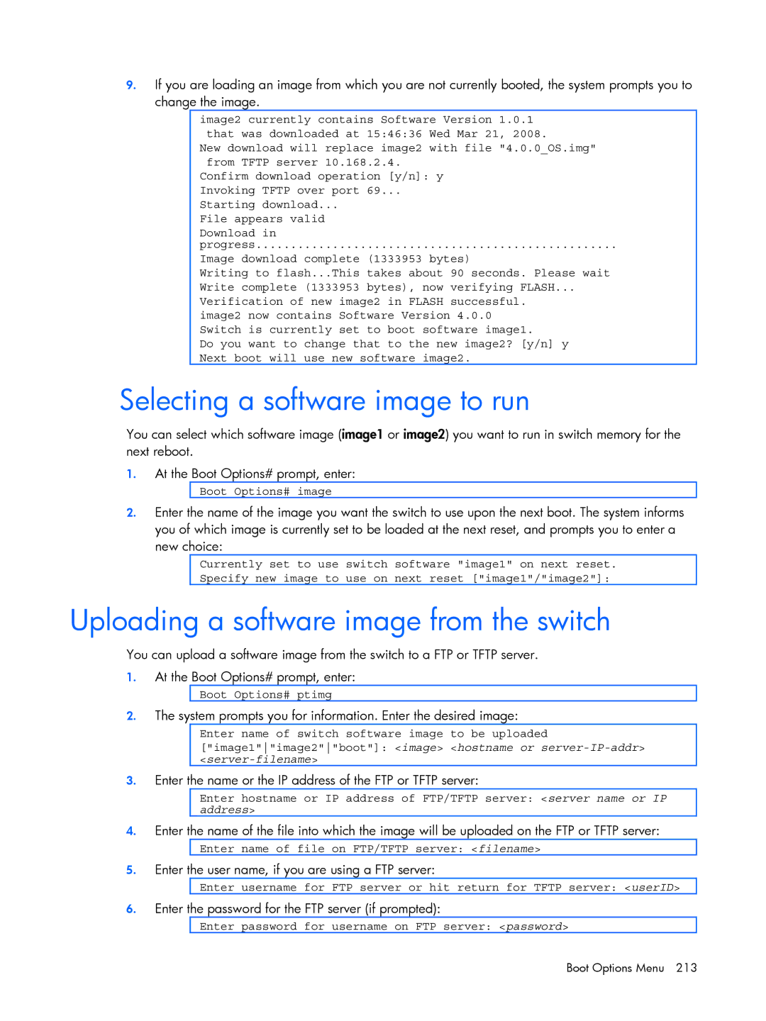 HP BMD00022 manual Selecting a software image to run, Uploading a software image from the switch, New choice 