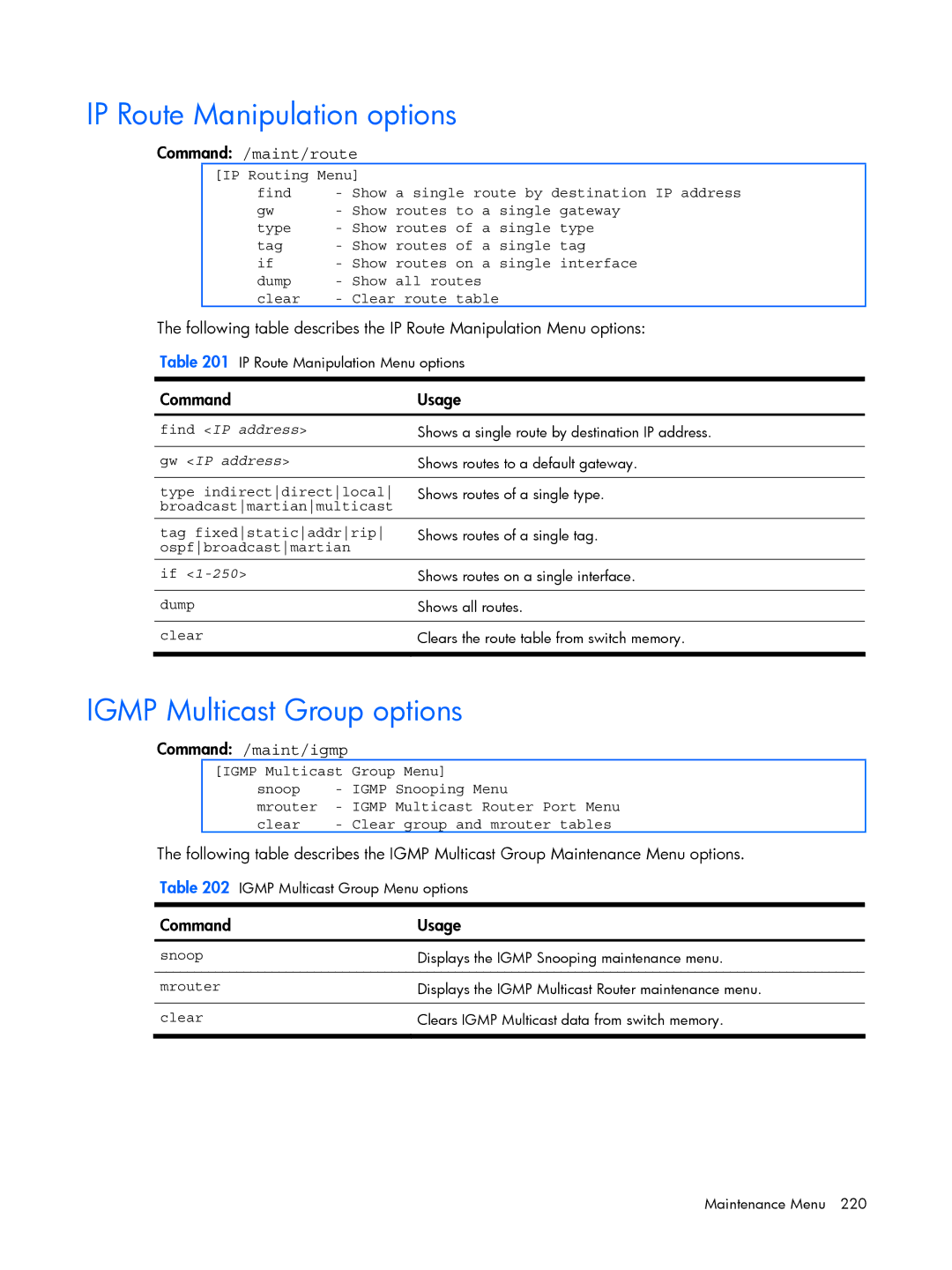 HP BMD00022 manual IP Route Manipulation options, Igmp Multicast Group options, Command /maint/route, Command /maint/igmp 