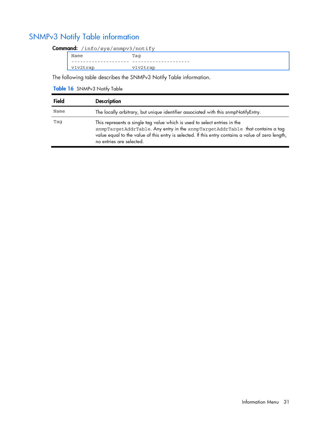 HP BMD00022 manual SNMPv3 Notify Table information, Command /info/sys/snmpv3/notify, NameTag V1v2trapv1v2trap 