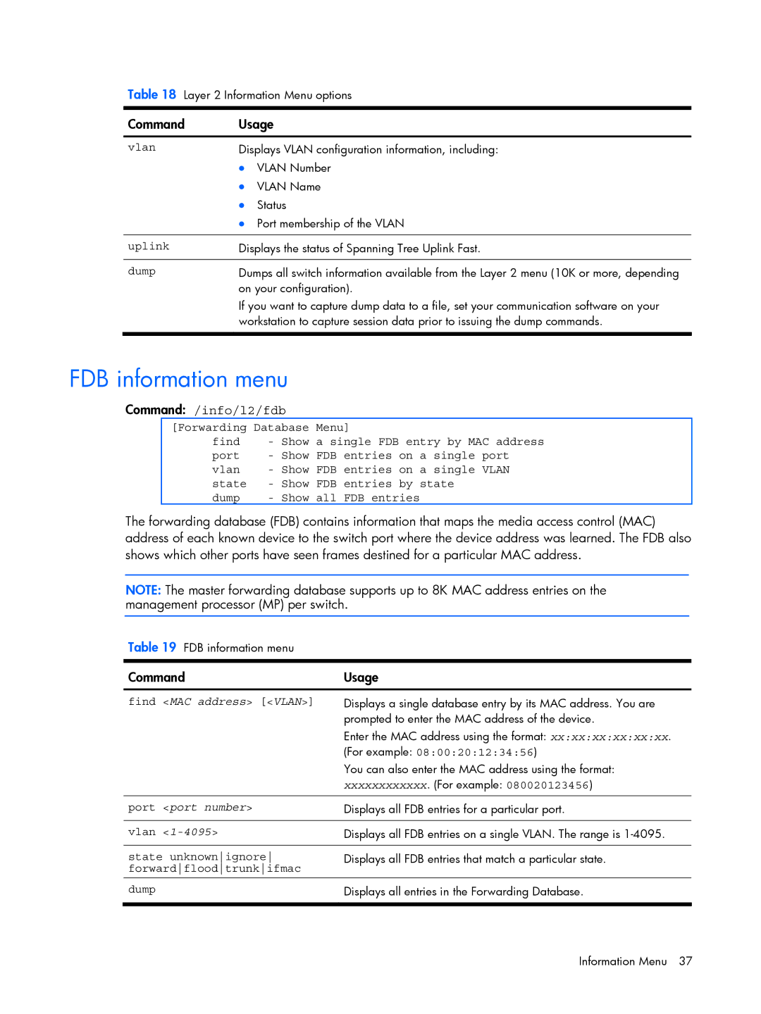 HP BMD00022 manual FDB information menu, Command /info/l2/fdb, Find MAC address Vlan, Port port number 