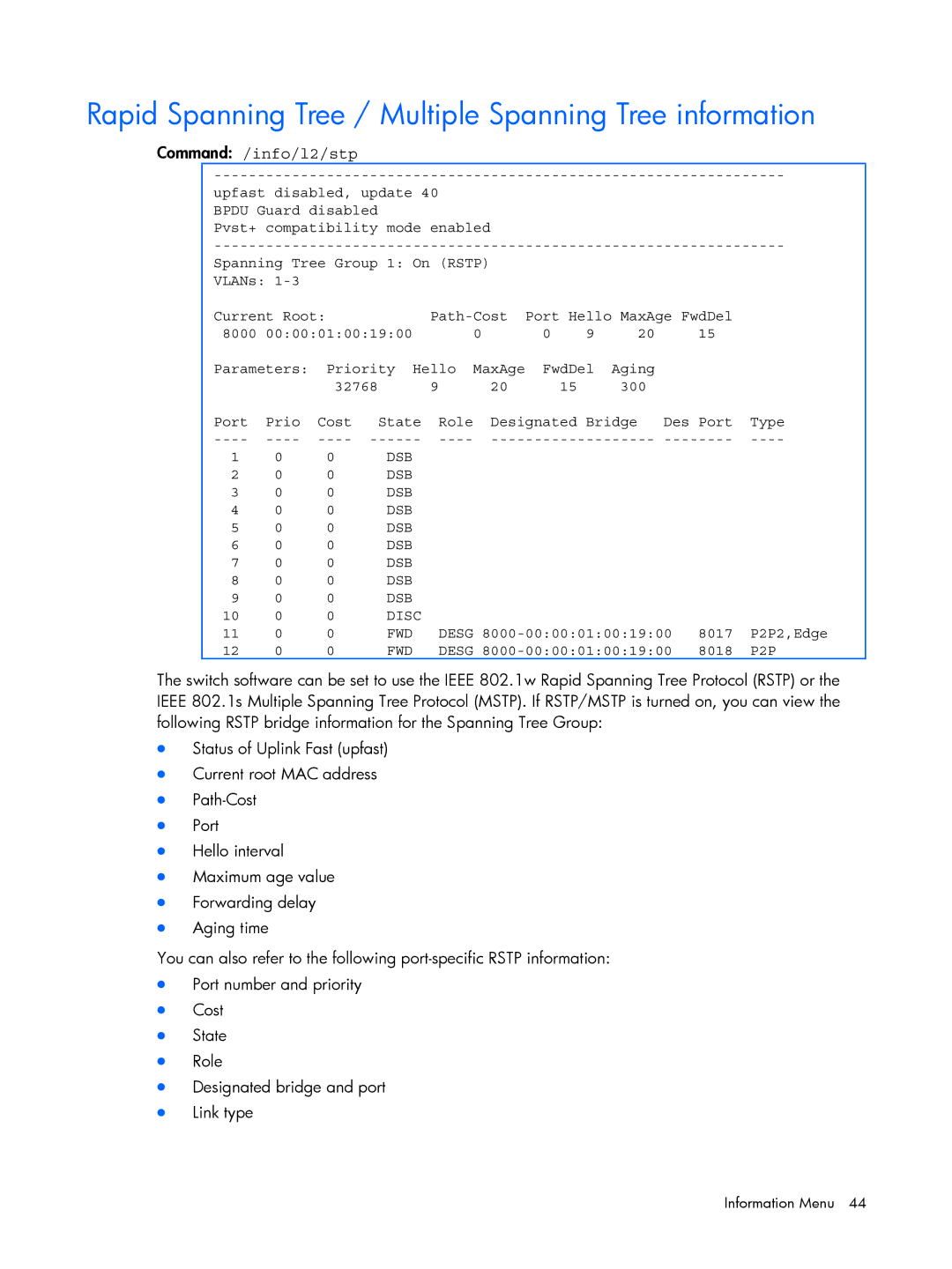 HP BMD00022 manual Rapid Spanning Tree / Multiple Spanning Tree information, Desg 8017 P2P2,Edge, Desg 8018 