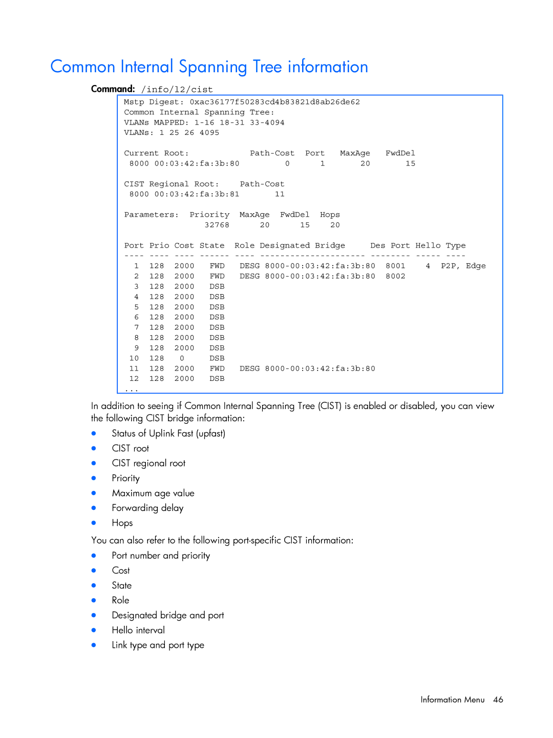 HP BMD00022 manual Common Internal Spanning Tree information, Command /info/l2/cist 