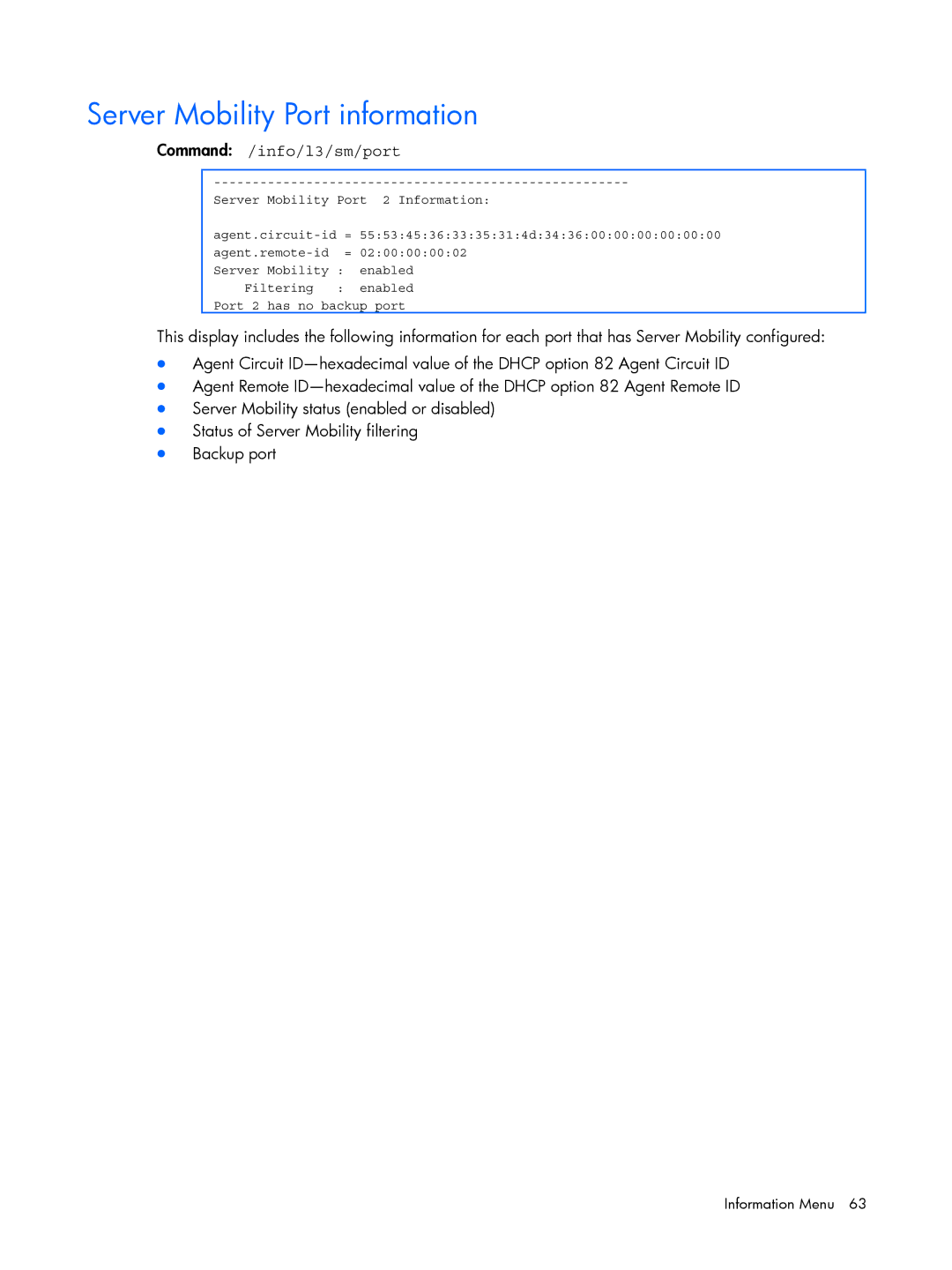 HP BMD00022 manual Server Mobility Port information, Command /info/l3/sm/port 