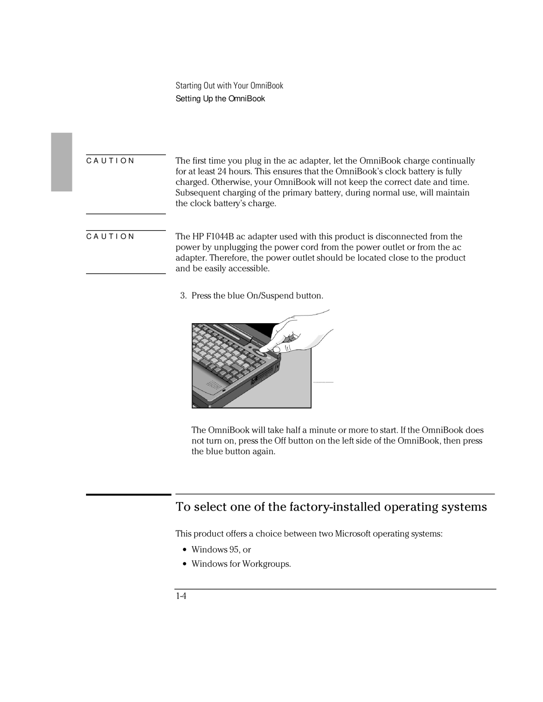 HP Book 2000/5700 manual To select one of the factory-installed operating systems 