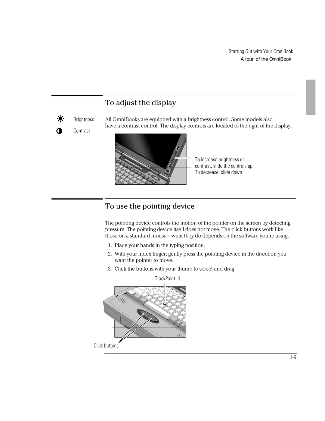 HP Book 2000/5700 manual To adjust the display, To use the pointing device 