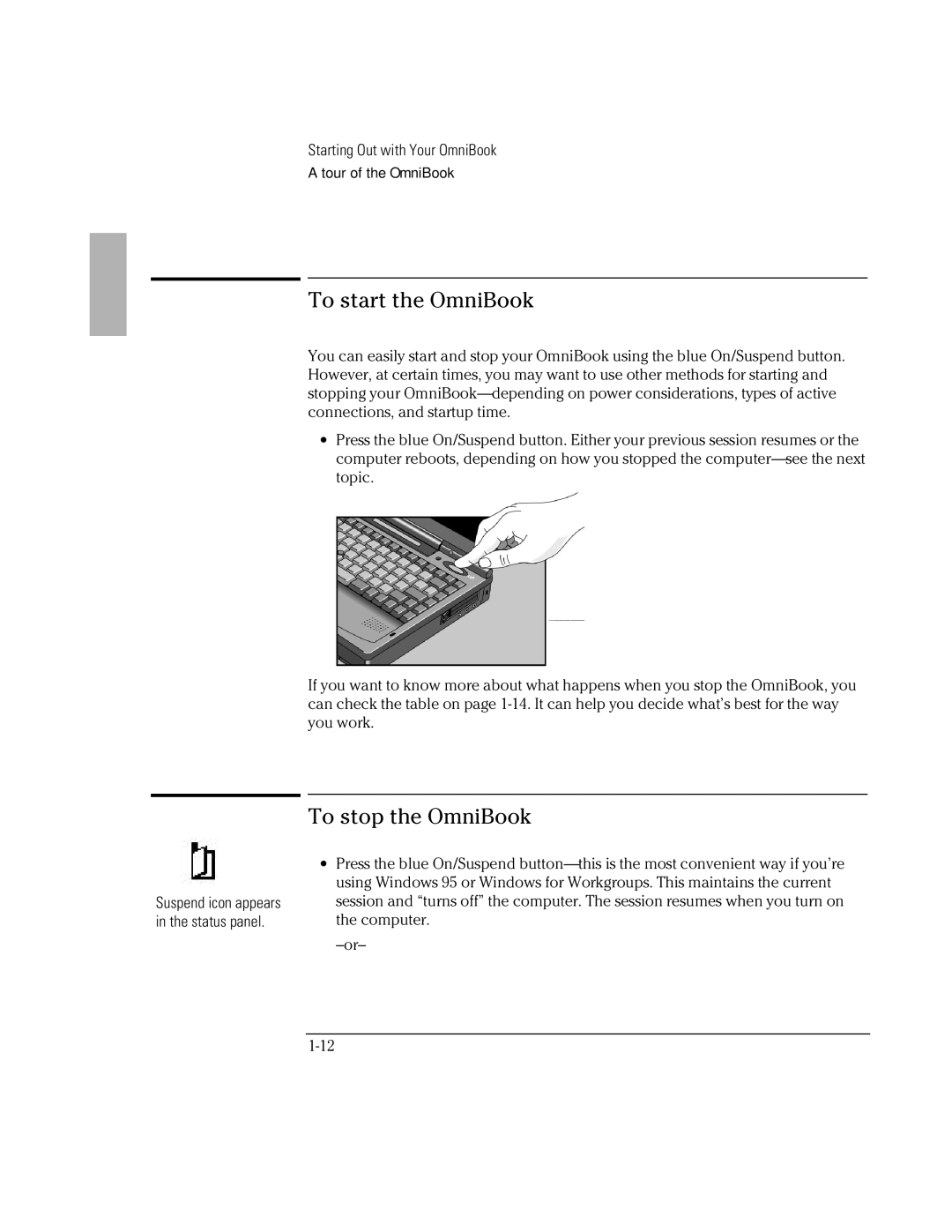 HP Book 2000/5700 manual To start the OmniBook, To stop the OmniBook 