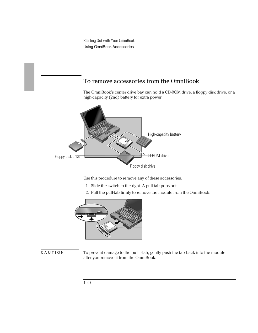 HP Book 2000/5700 manual To remove accessories from the OmniBook 