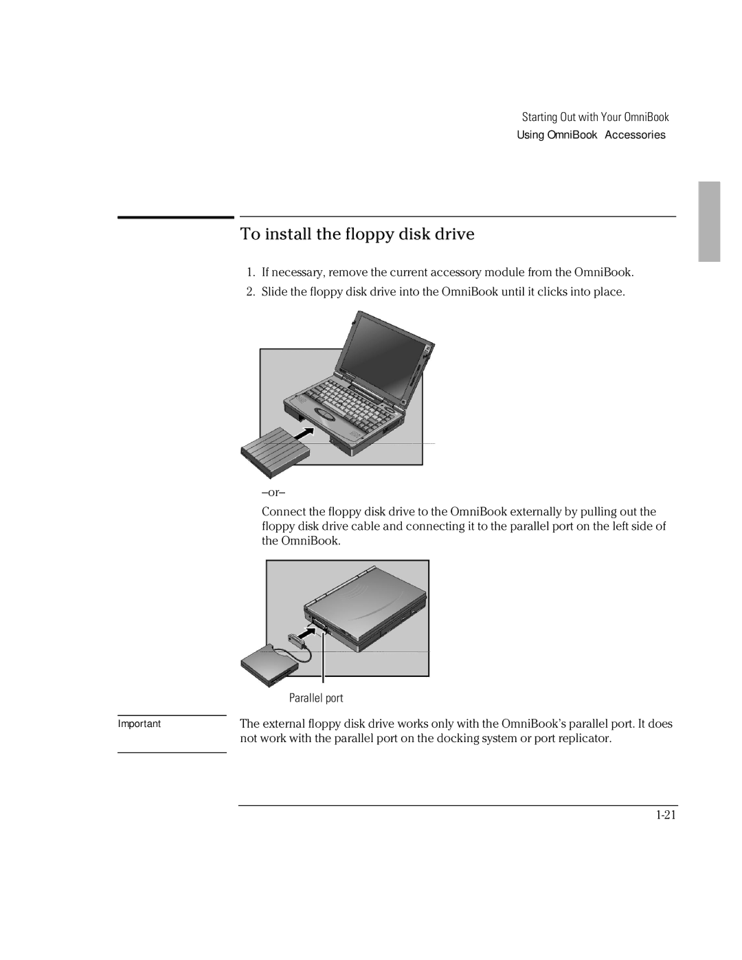 HP Book 2000/5700 manual To install the floppy disk drive, Parallel port 