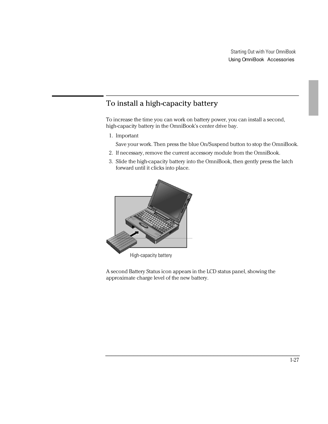 HP Book 2000/5700 manual To install a high-capacity battery, High-capacity battery 