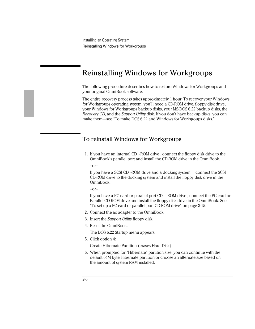 HP Book 2000/5700 manual Reinstalling Windows for Workgroups, To reinstall Windows for Workgroups 