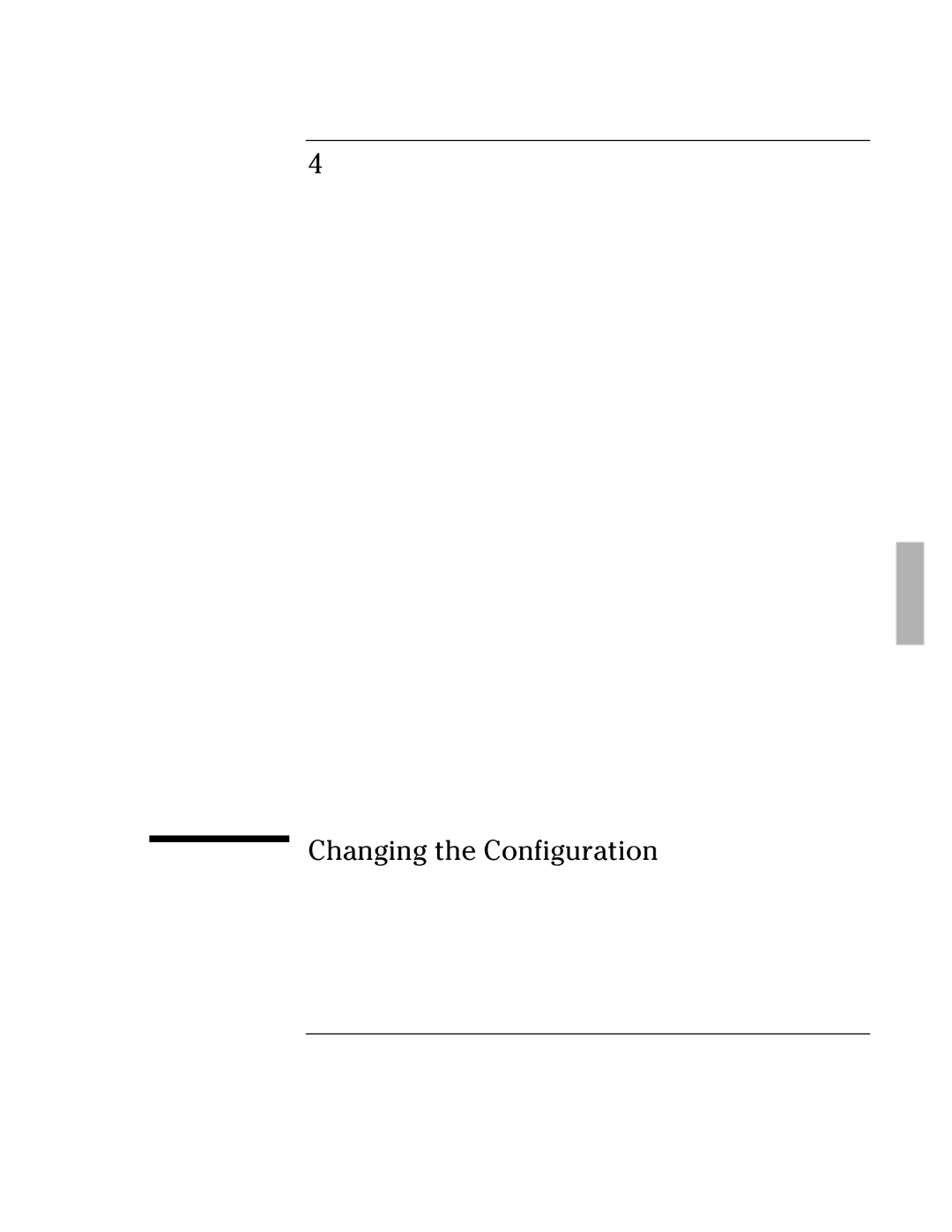 HP Book 2000/5700 manual Changing the Configuration 