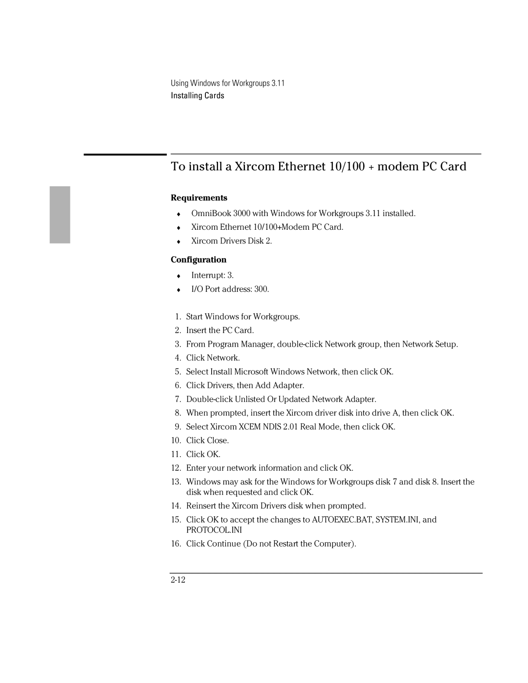 HP BOOK 3000 manual To install a Xircom Ethernet 10/100 + modem PC Card 