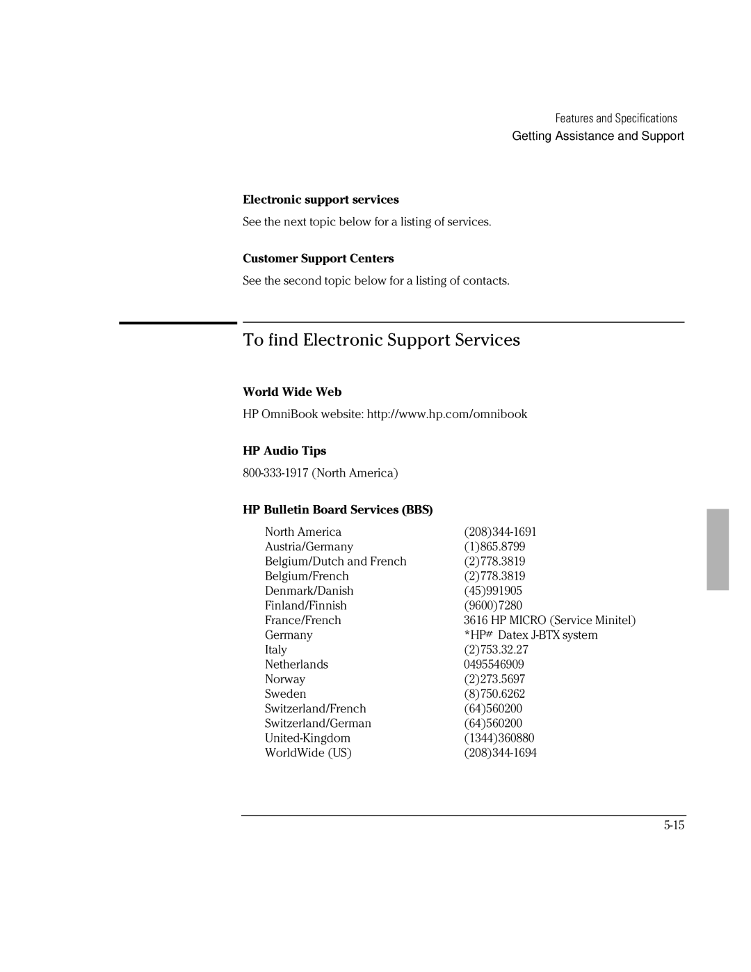 HP BOOK 3000 manual To find Electronic Support Services, Electronic support services, Customer Support Centers 