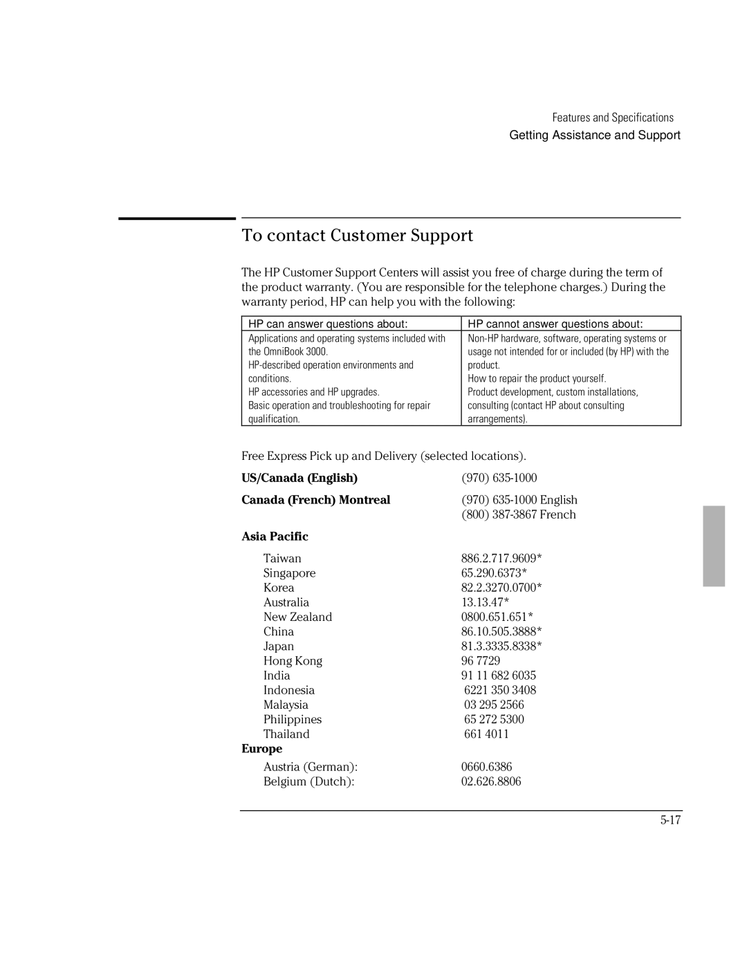 HP BOOK 3000 manual To contact Customer Support, US/Canada English, Canada French Montreal, Asia Pacific, Europe 