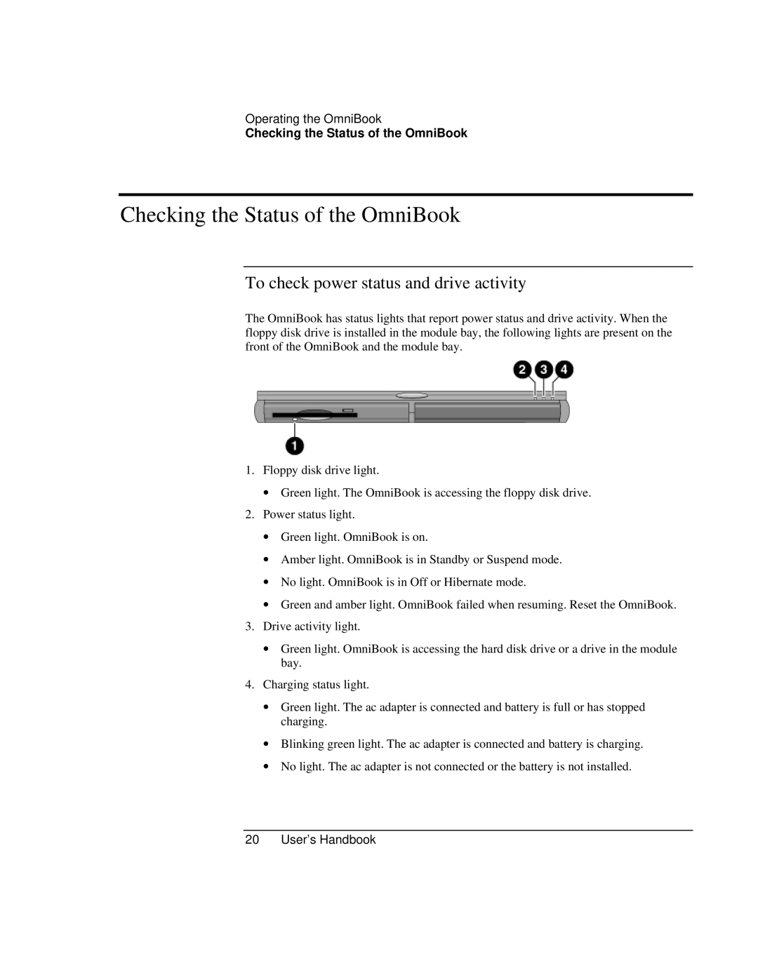 HP Book 4150 manual Checking the Status of the OmniBook, To check power status and drive activity 