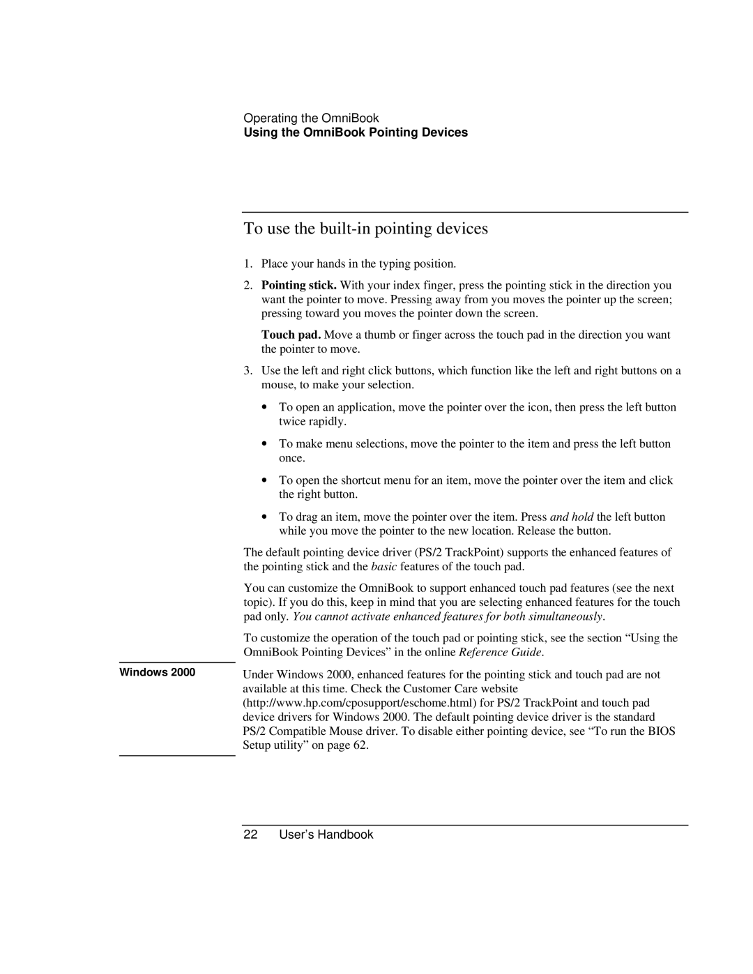 HP Book 4150 manual To use the built-in pointing devices 