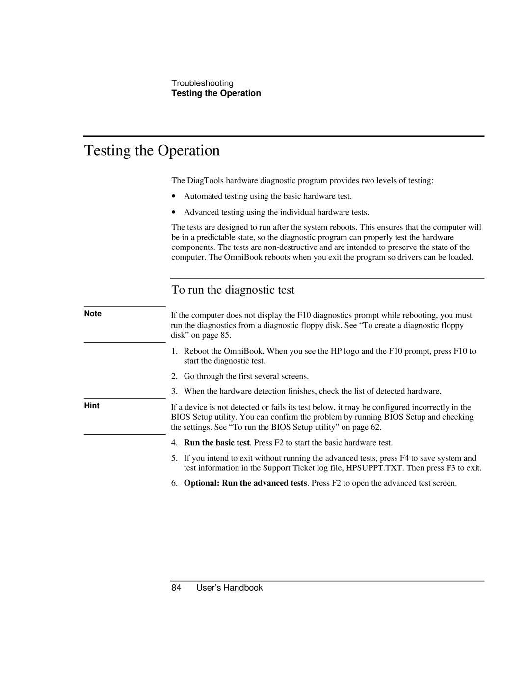 HP Book 4150 manual Testing the Operation, To run the diagnostic test 